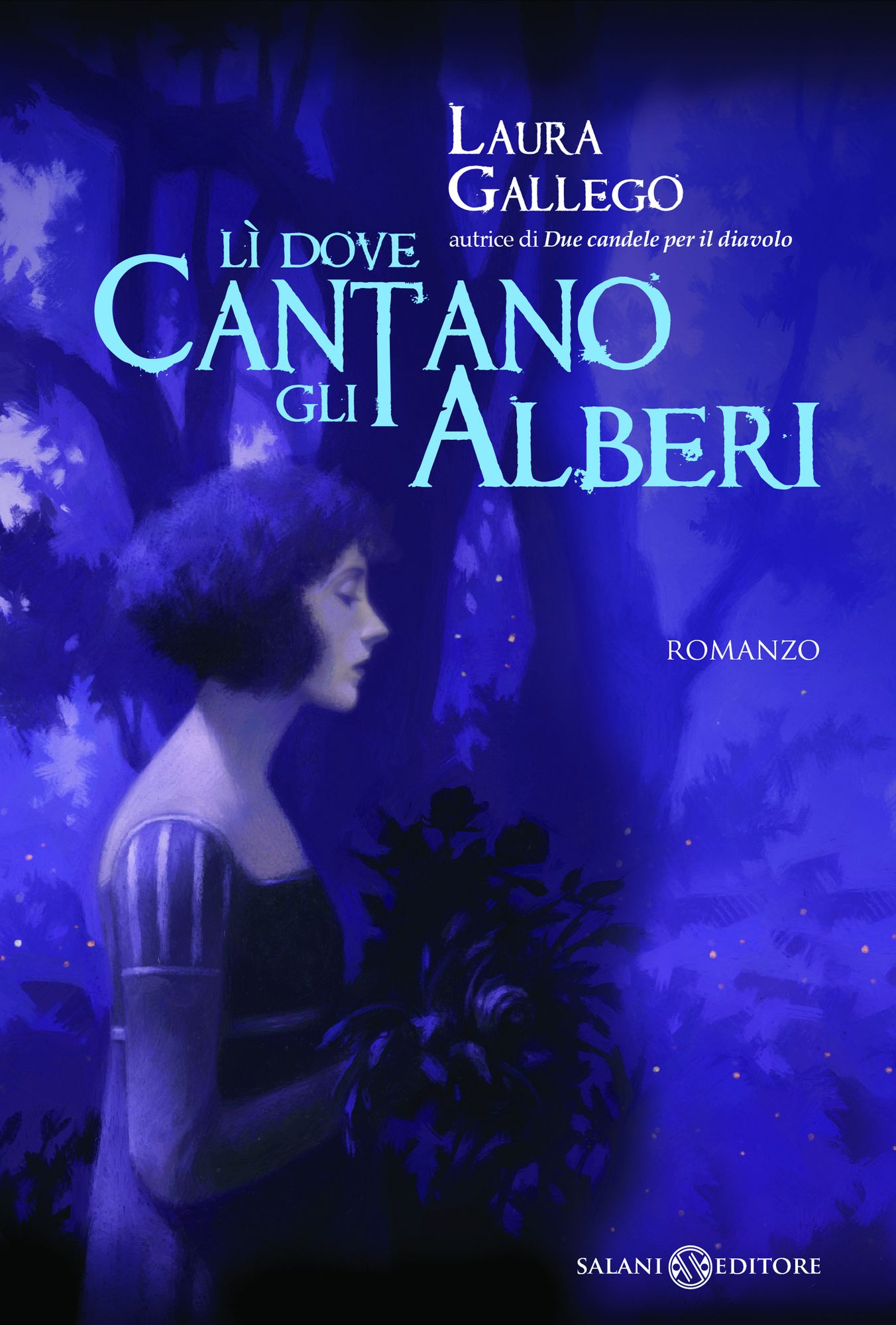 Lì dove cantano gli alberi