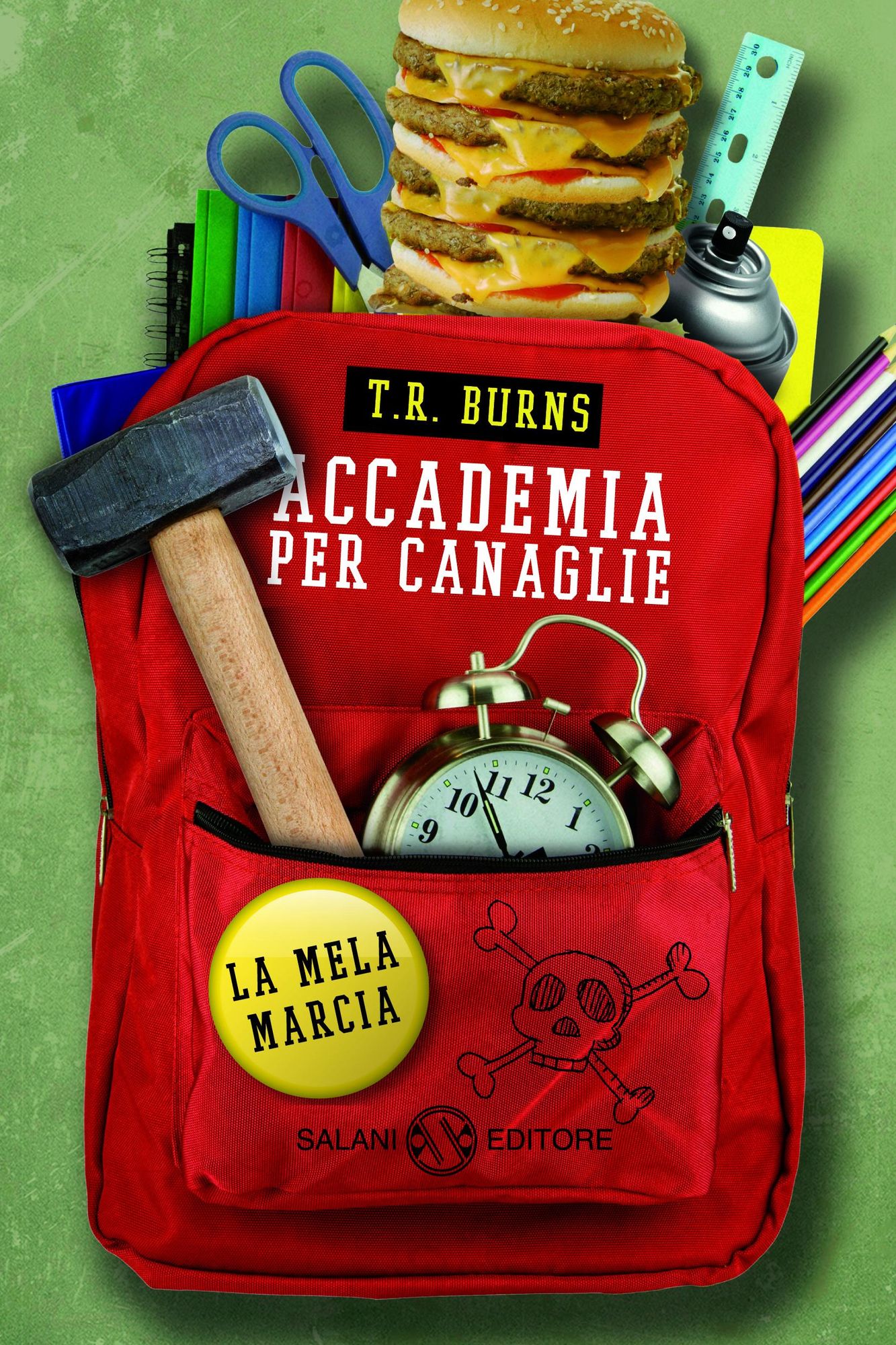 Accademia per canaglie: La mela marcia