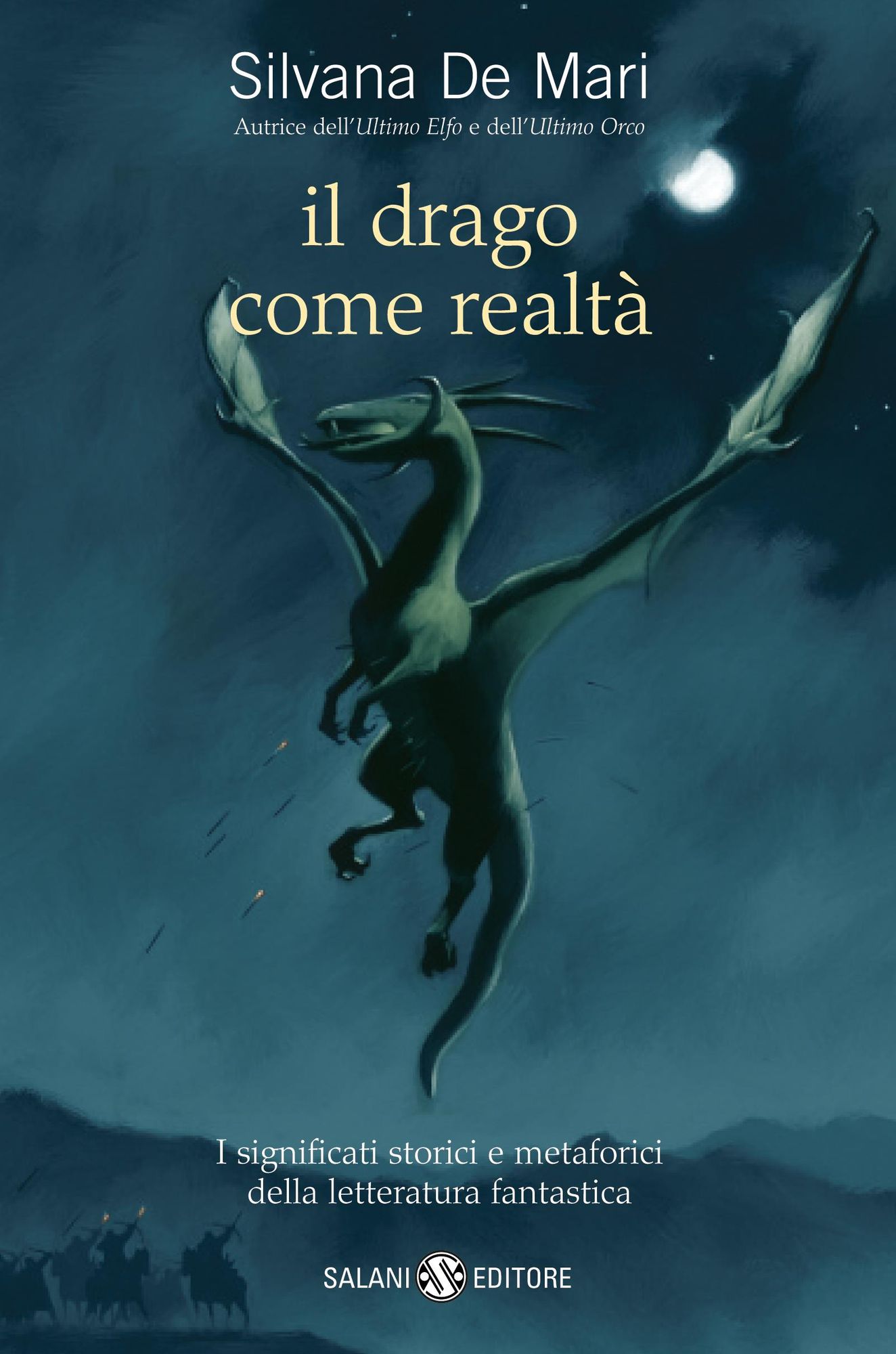 Il drago come realtÃ : I significati storici e metaforici della letteratura fantastica