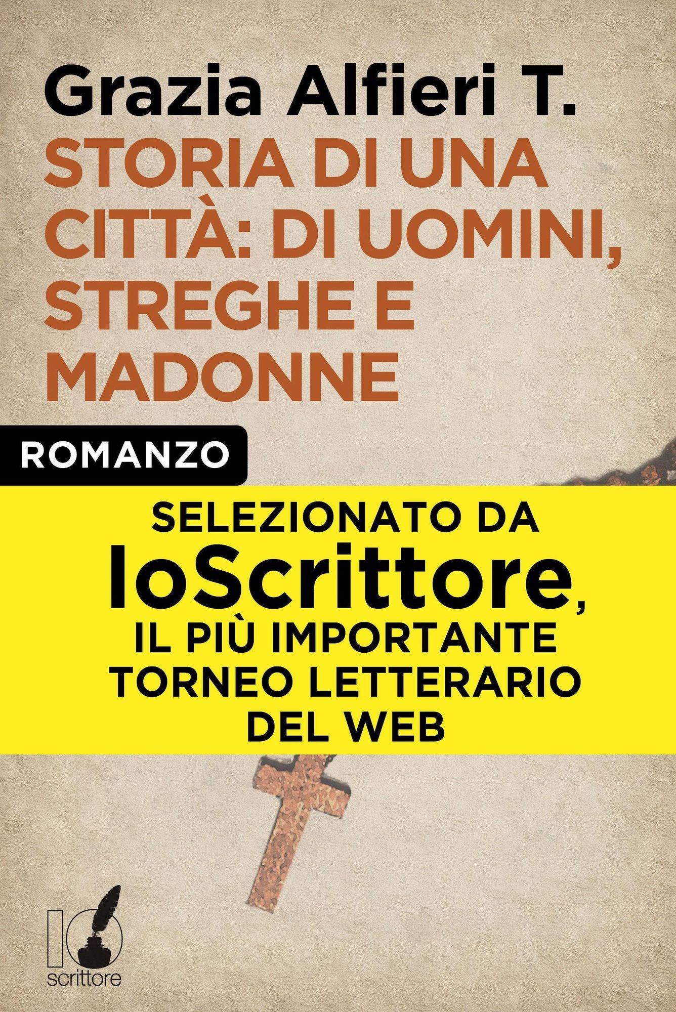 Storia di una città: di uomini, streghe e madonne