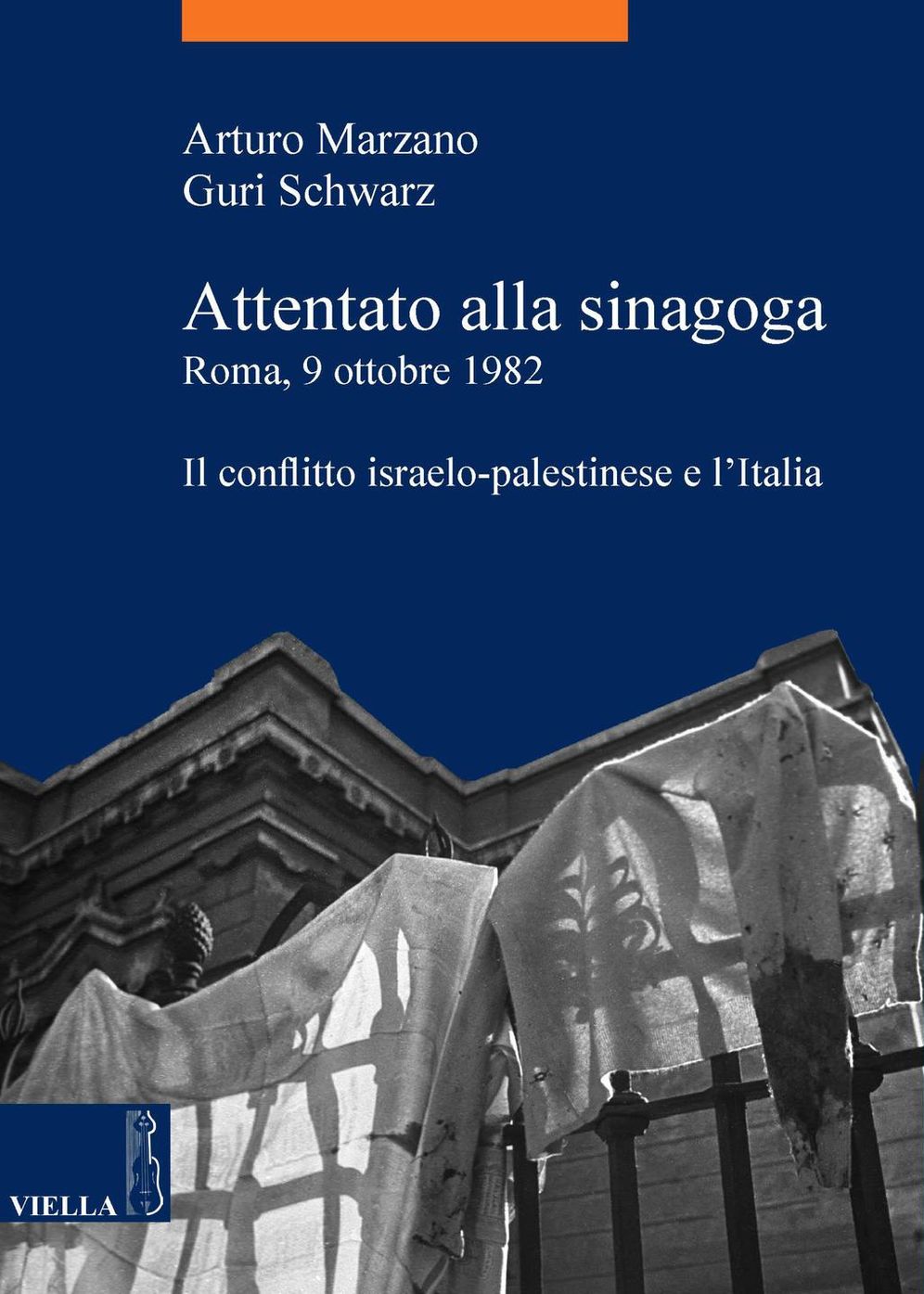 Attentato alla sinagoga. Roma, 9 ottobre 1982: Il conflitto israelo-palestinese e l'Italia