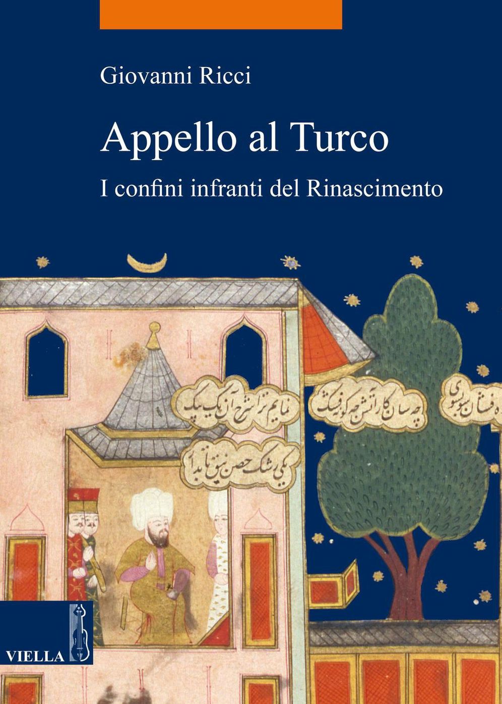 Appello al Turco: I confini infranti del Rinascimento