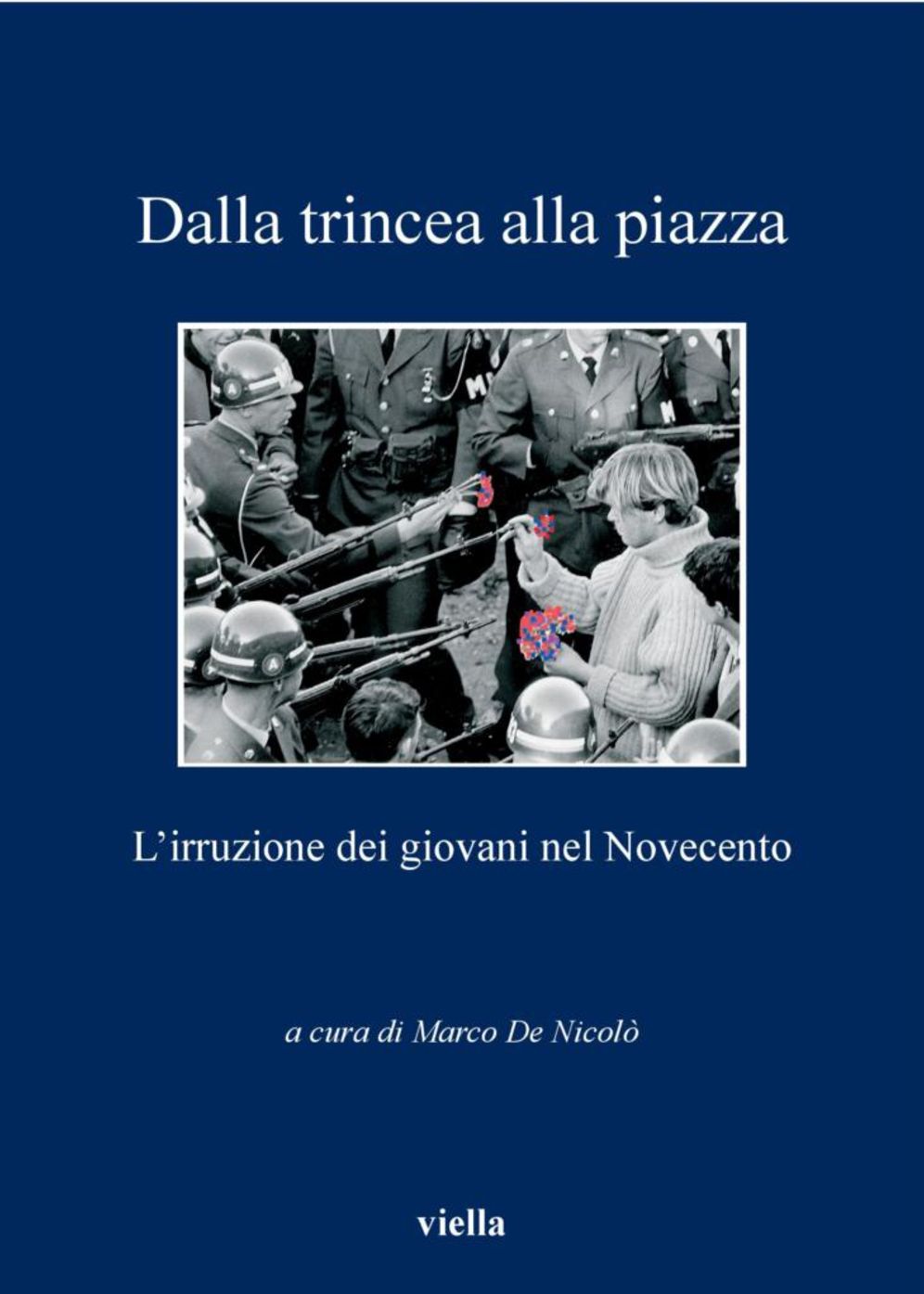 Dalla trincea alla piazza: L'irruzione dei giovani nel Novecento