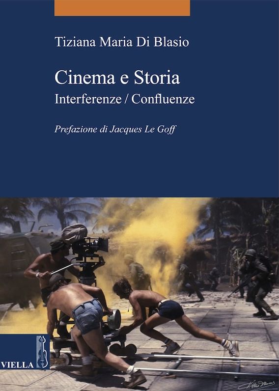 Cinema e Storia: Interferenze / Confluenze