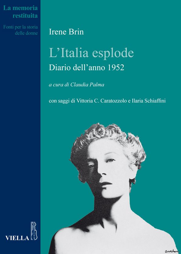 L'Italia esplode: Diario dell'anno 1952