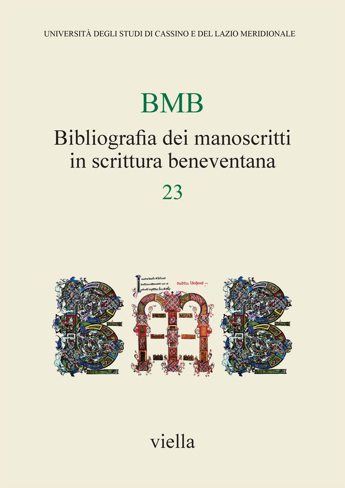 Bibliografia dei manoscritti in scrittura beneventana 23: Dati relativi a pubblicazioni apparse a partire dal 1990, raccolti dal 6 ottobre 2014 al 12 novembre 2015