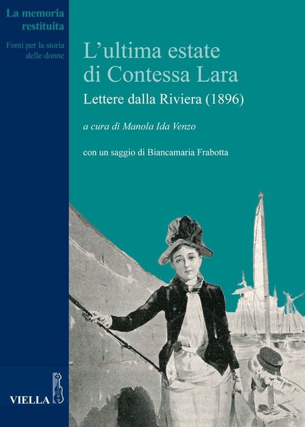 L'ultima estate di Contessa Lara: Lettere dalla Riviera (1896)