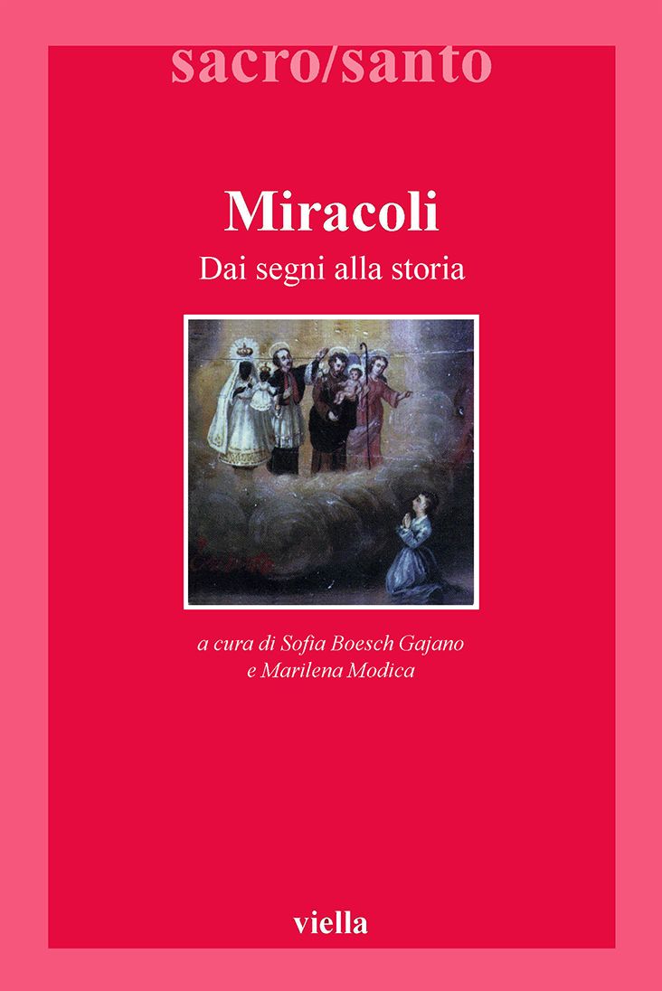 Miracoli: Dai segni alla storia