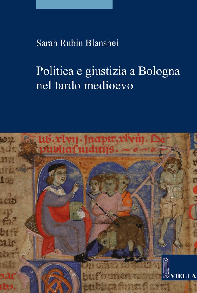 Politica e giustizia a Bologna nel tardo medioevo