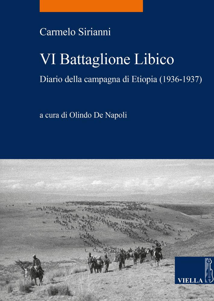 VI Battaglione Libico: Diario della campagna di Etiopia (1936-1937)