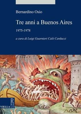Tre anni a Buenos Aires: 1975-1978