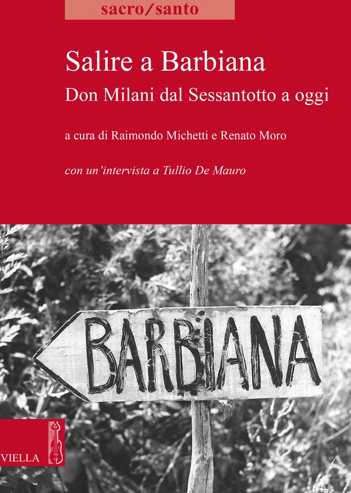 Salire a Barbiana: Don Milani dal Sessantotto a oggi