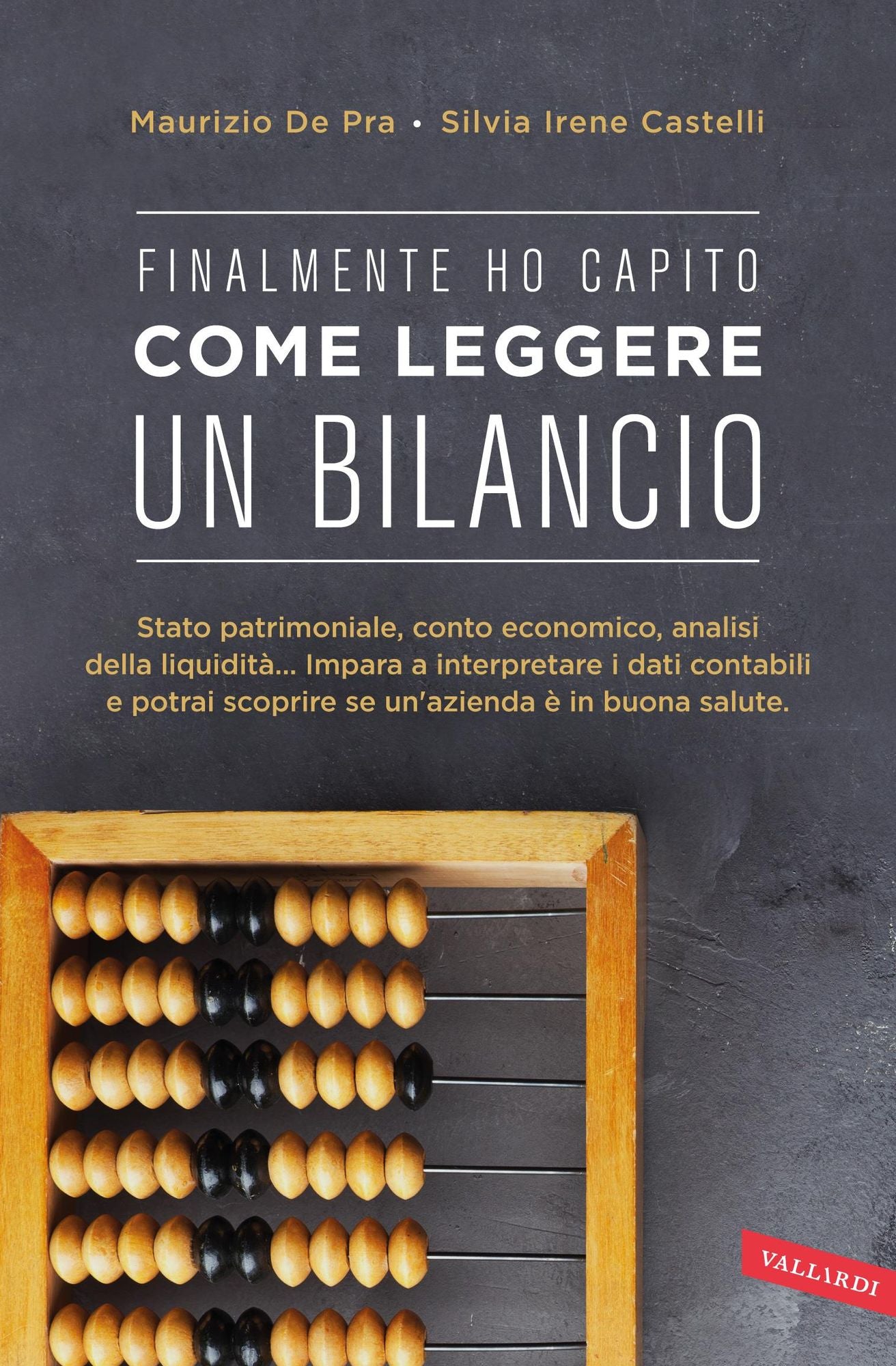 Come leggere un bilancio: Sintesi Finalmente ho capito