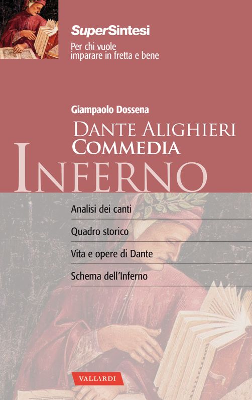 Dante Alighieri. Commedia. Inferno: Giampaolo Dossena