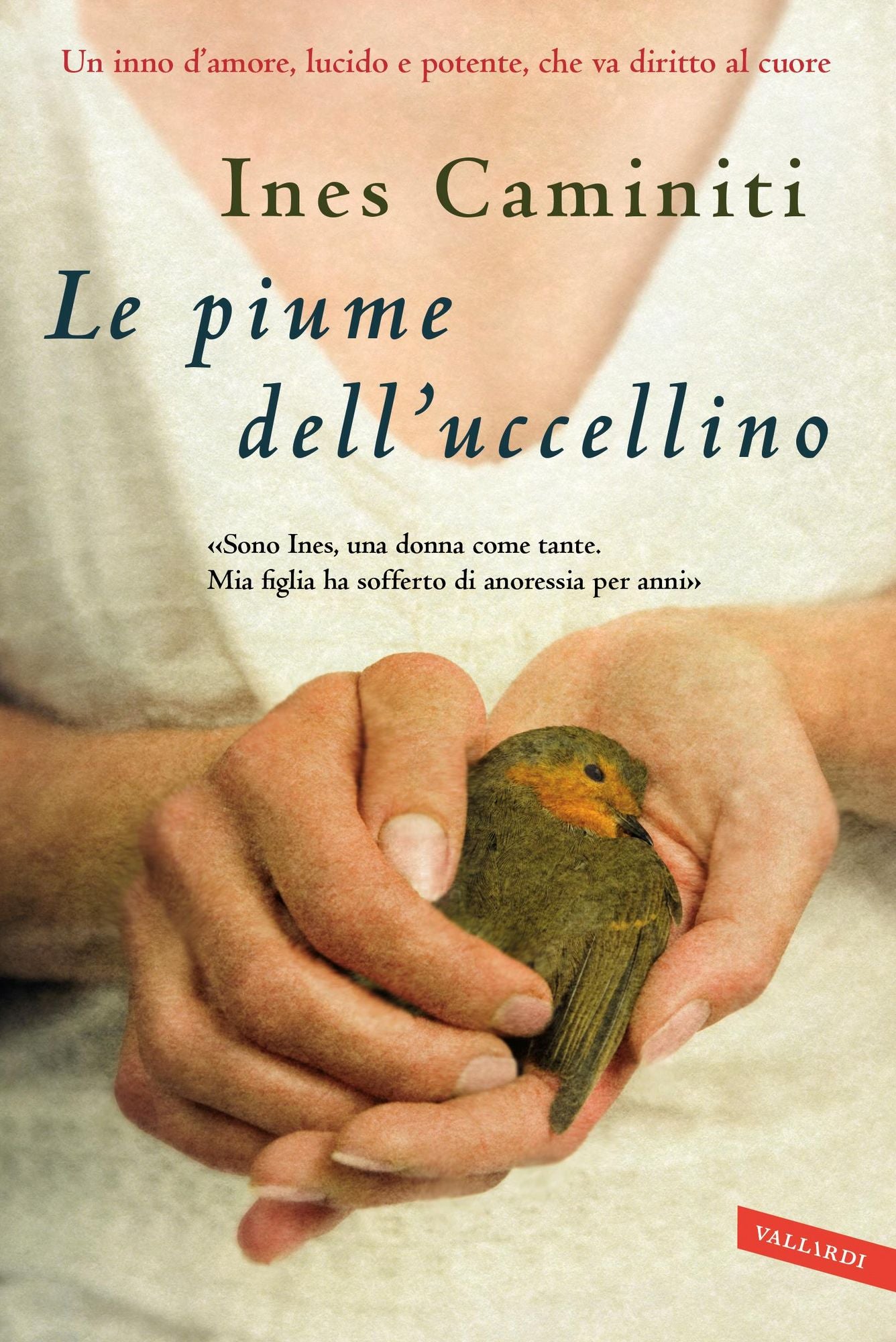 Le piume dell'uccellino: Un inno d'amore, lucido e potente, che va diritto al cuore