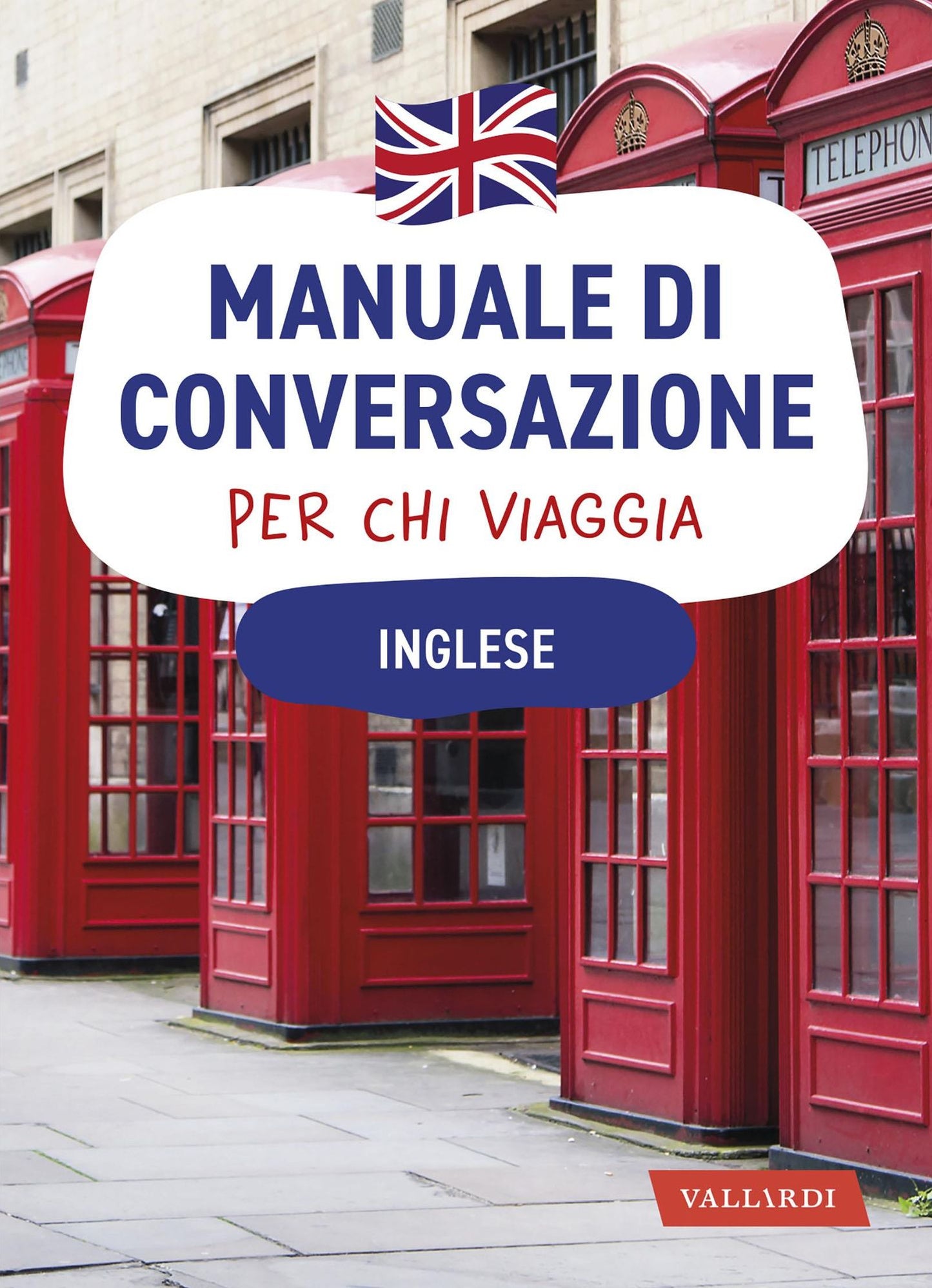 Parlo inglese: 4500 vocaboli, 3000 frasi