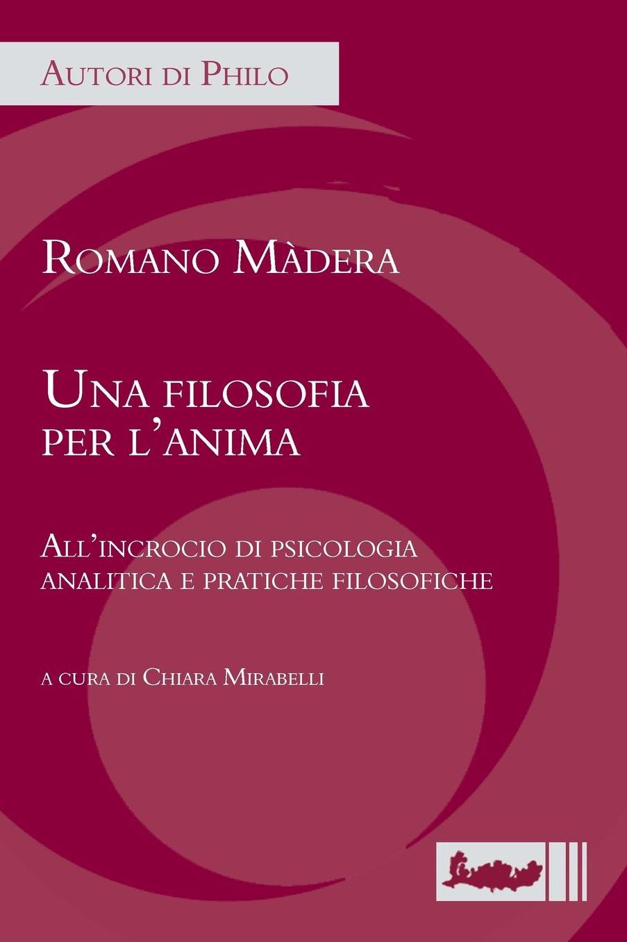 Una Filosofia Per L'Anima