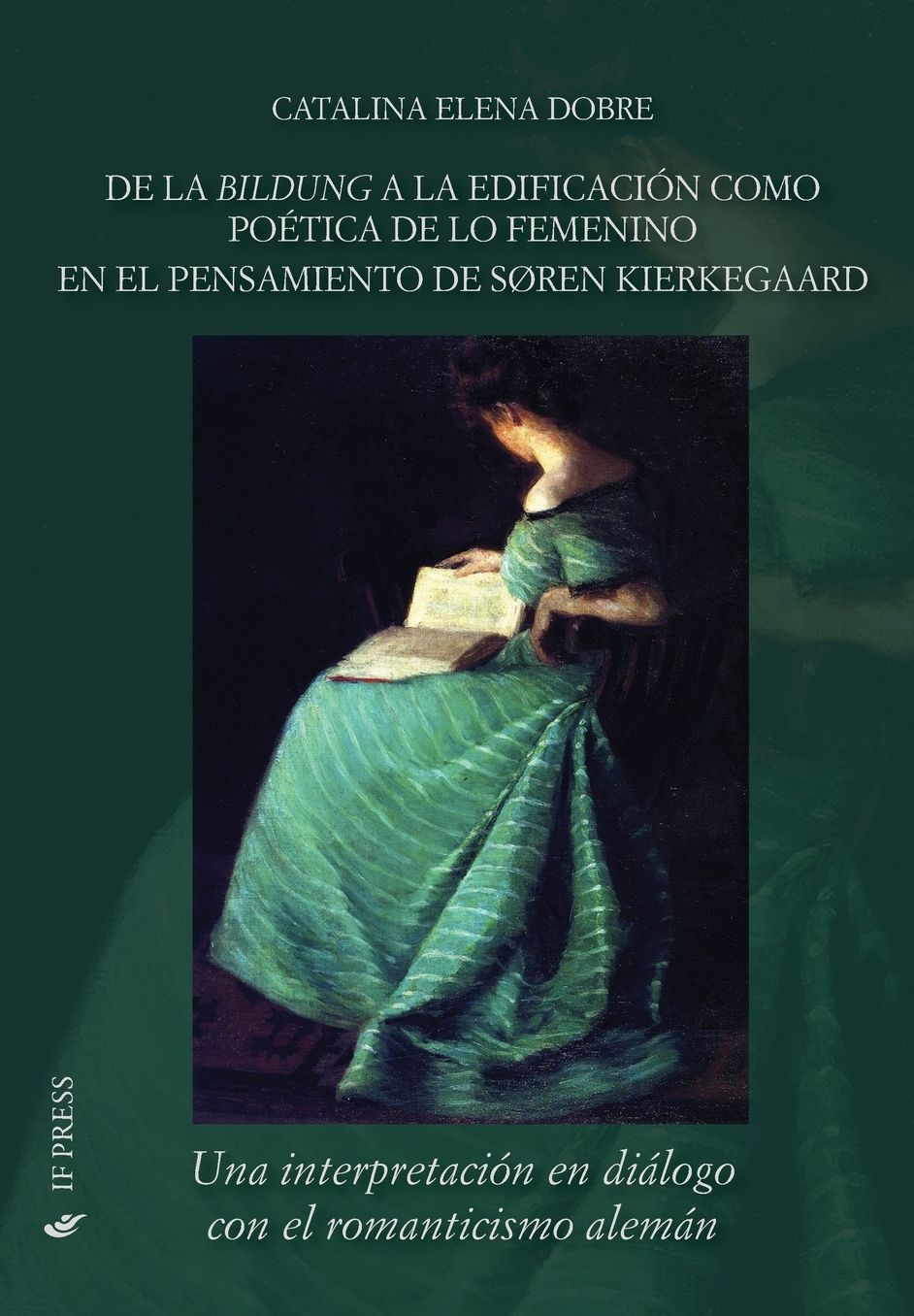 De la Bildung a la edificación como poética de lo femenino en el pensamiento de Søren Kierkegaard: Una interpretación en diálogo con el romanticismo alemán