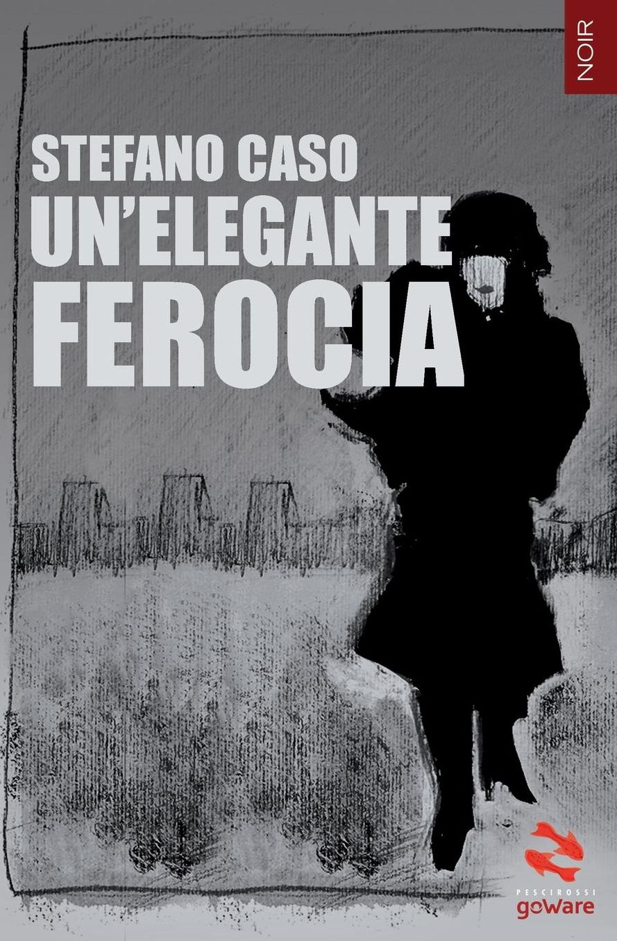Un'elegante ferocia
