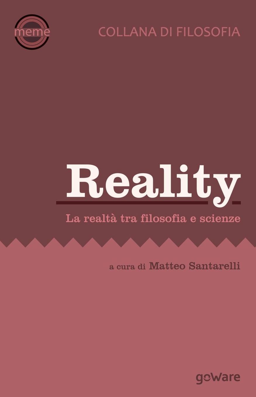 Reality. La realtà tra filosofia e scienze
