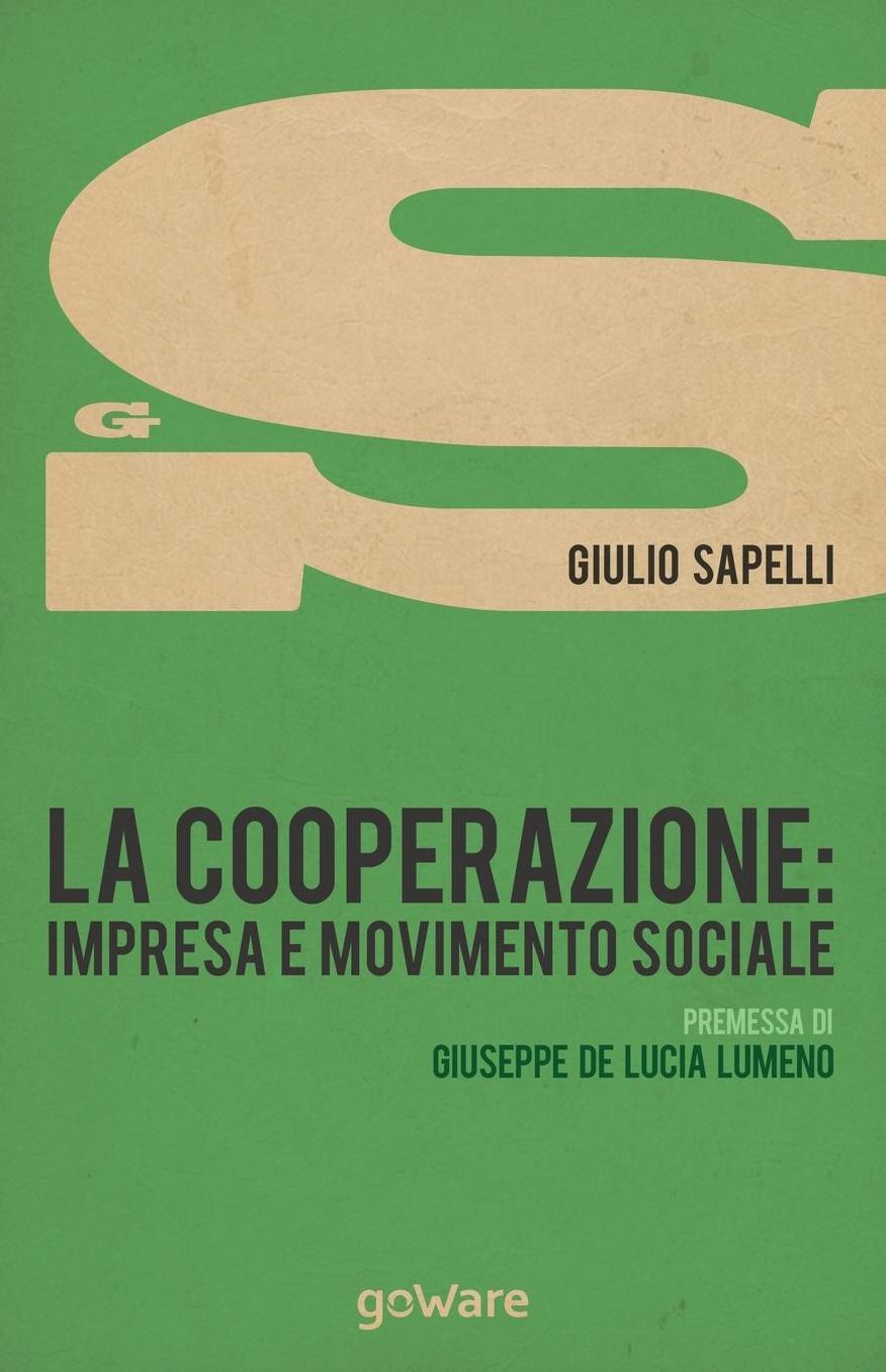 La cooperazione: impresa e movimento sociale