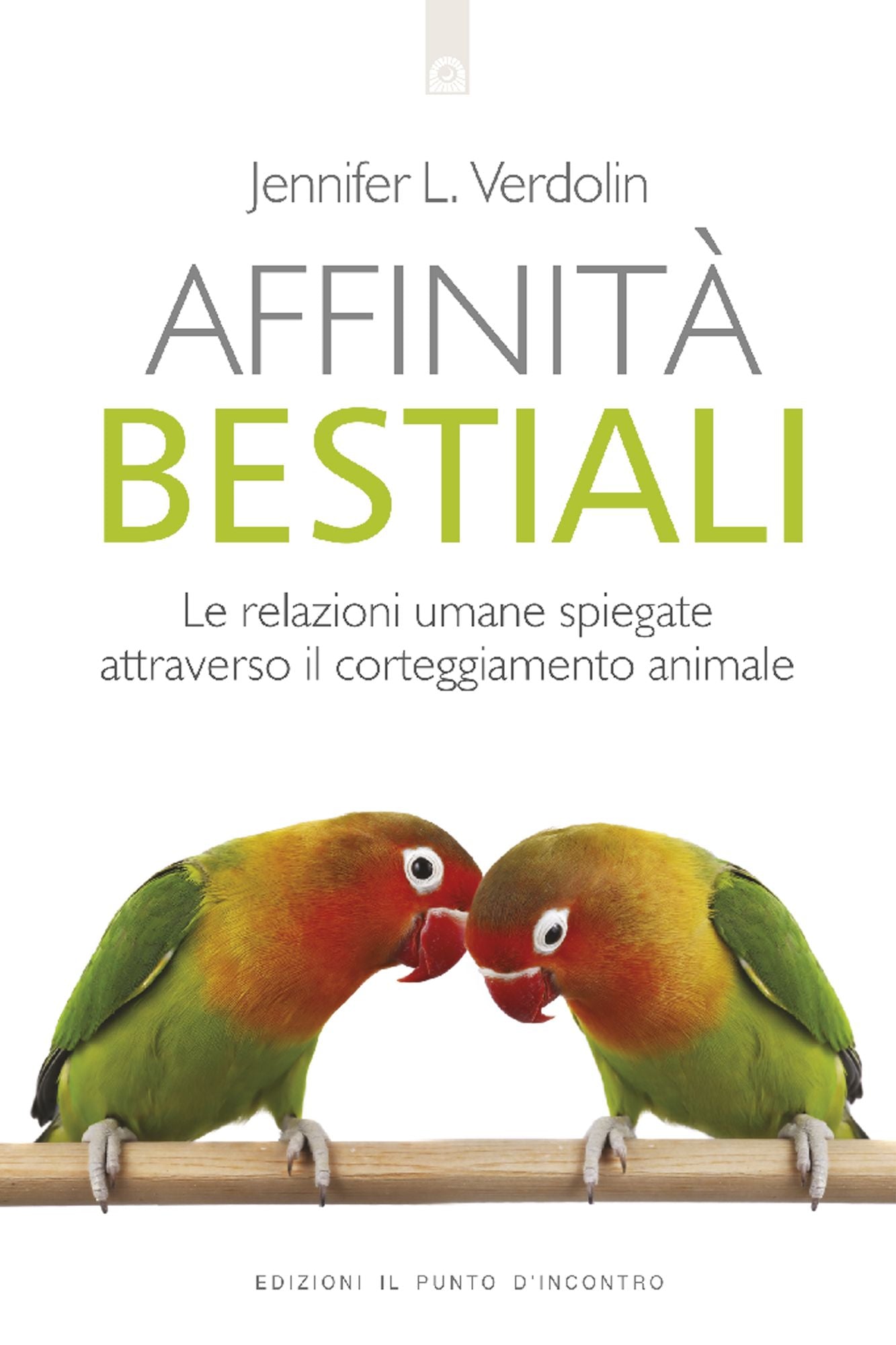 Affinità bestiali: Le relazioni umane spiegate attraverso il corteggiamento animale