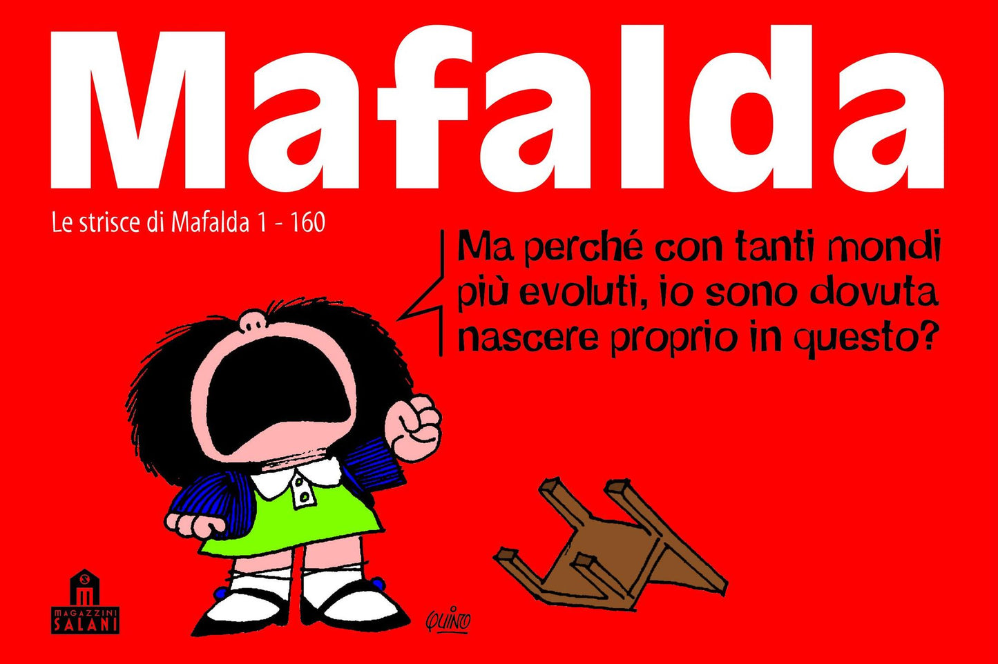 Mafalda Volume 1: Le strisce dalla 1 alla 160