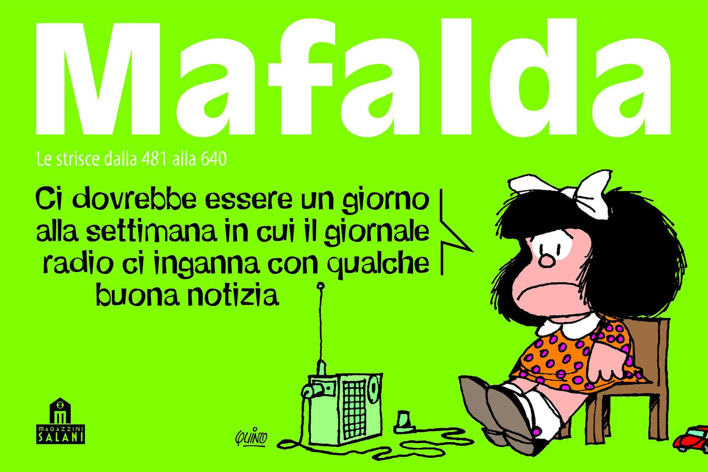 Mafalda Volume 4: Le strisce dalla 481 alla 640