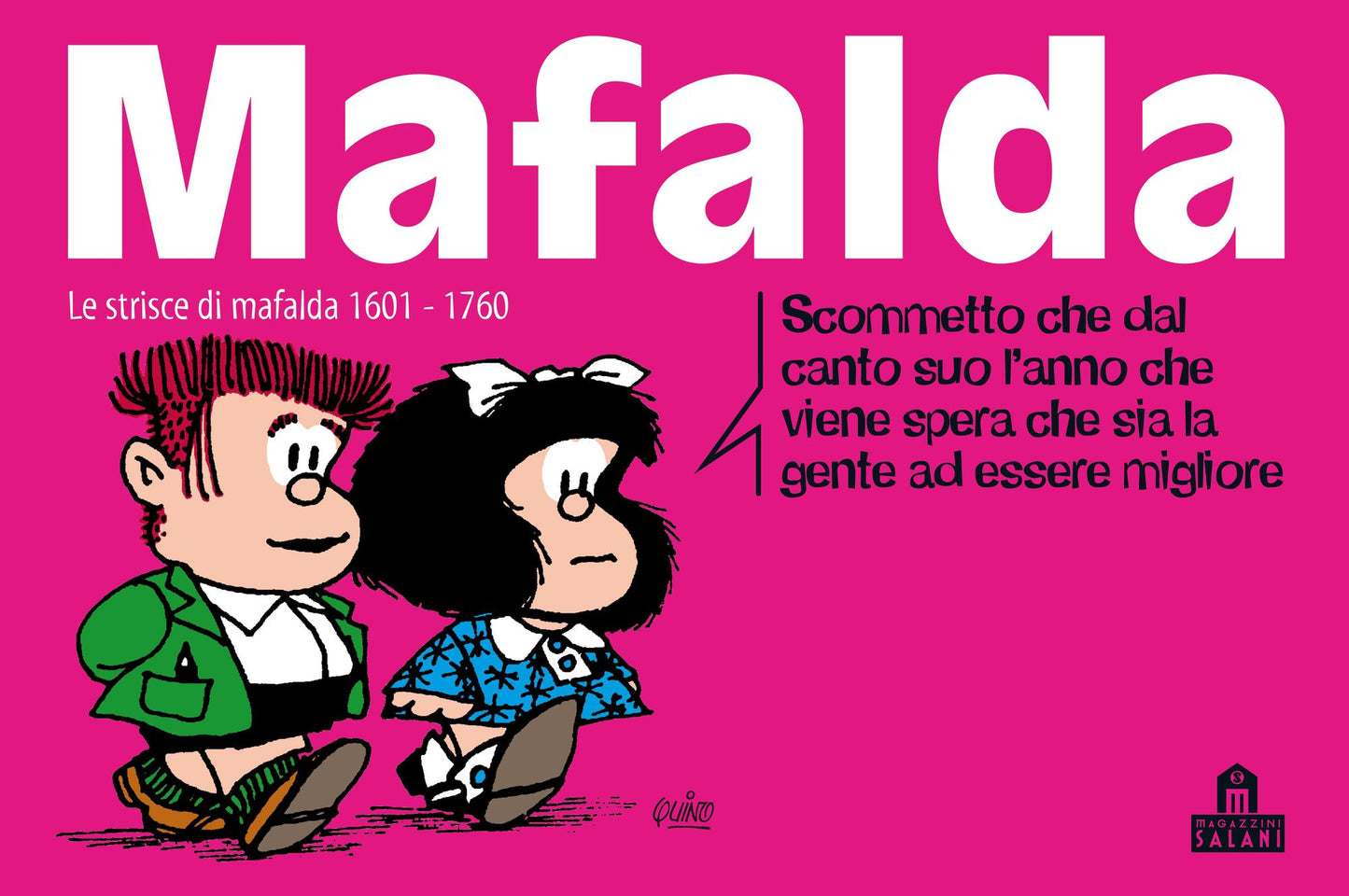 Mafalda Volume 11: Le strisce dalla 1601 alla 1760
