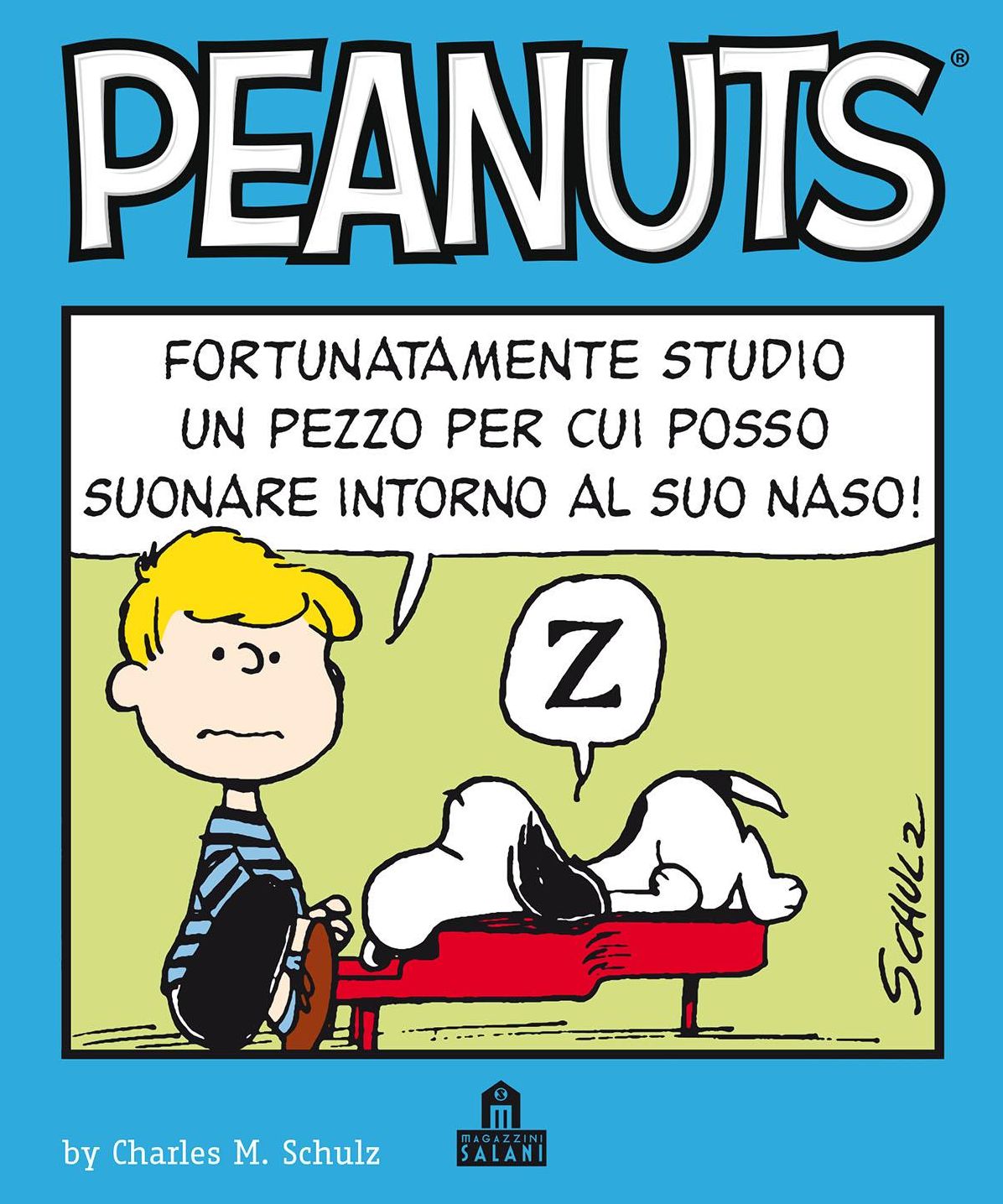 Peanuts Volume 2: Fortunatamente studio un pezzo per cui posso suonare intorno al suo naso!