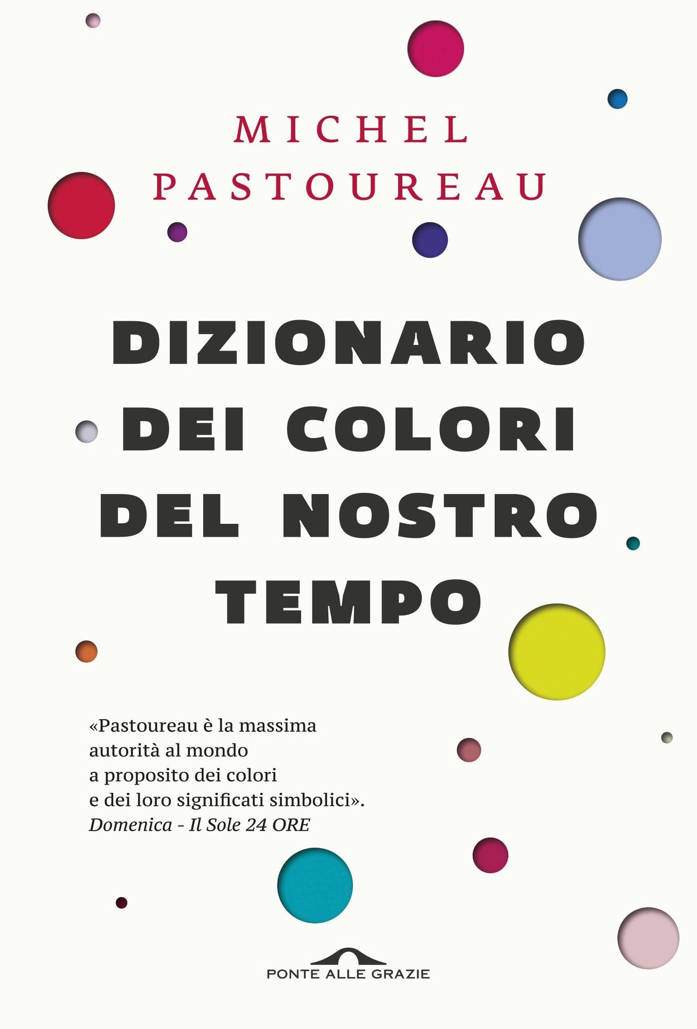 I colori del nostro tempo