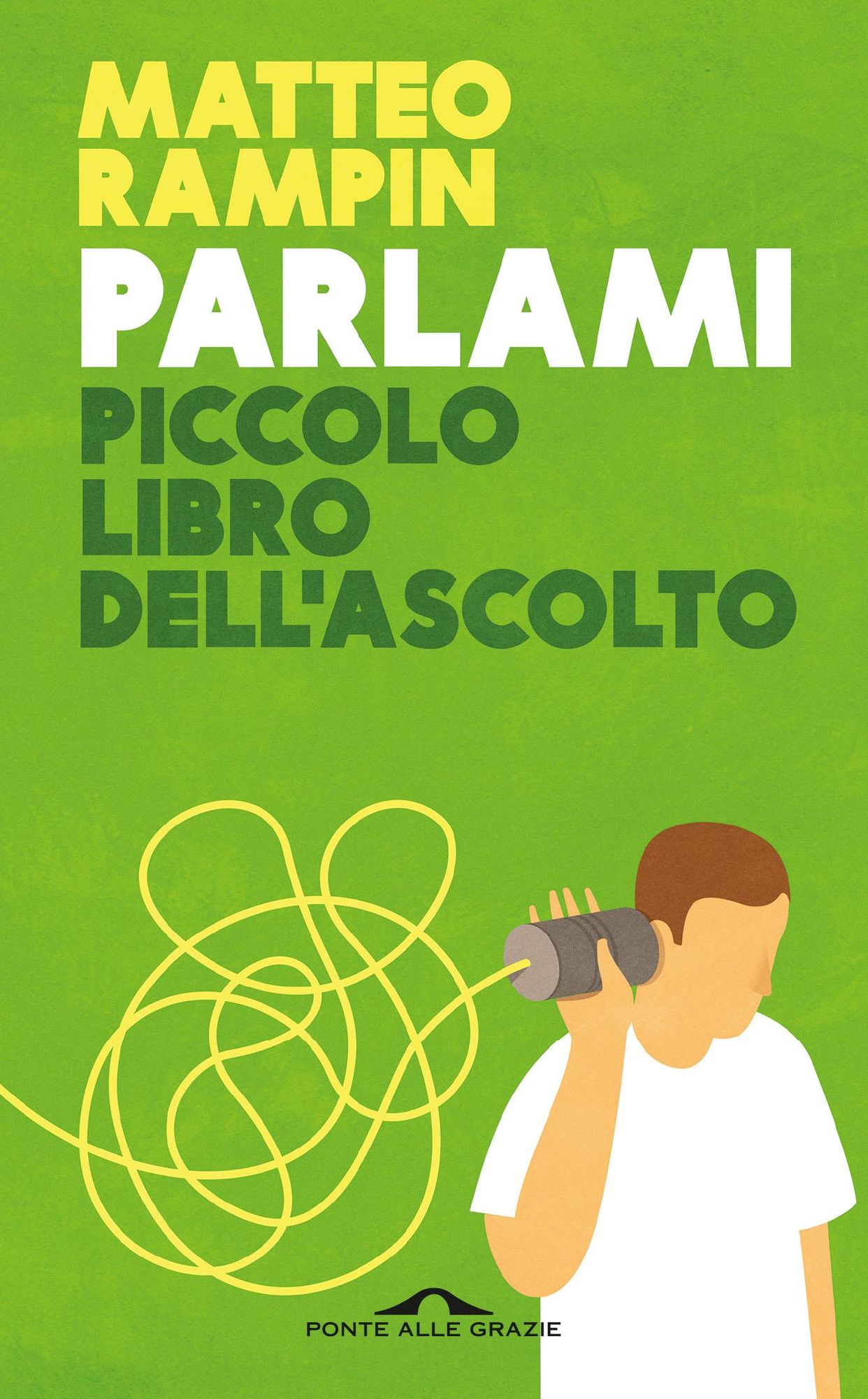 Parlami: Piccolo libro dell'ascolto