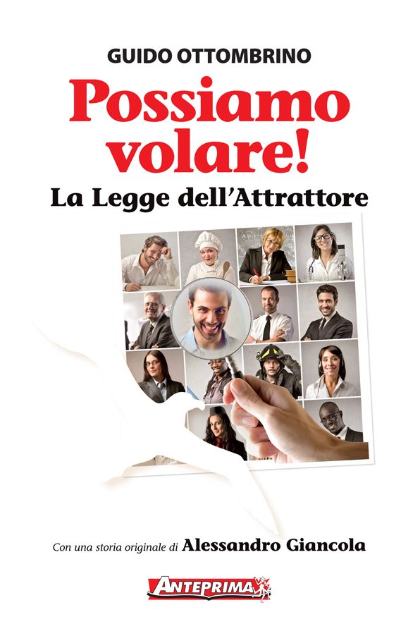 Possiamo volare!: La Legge dell'Attrattore