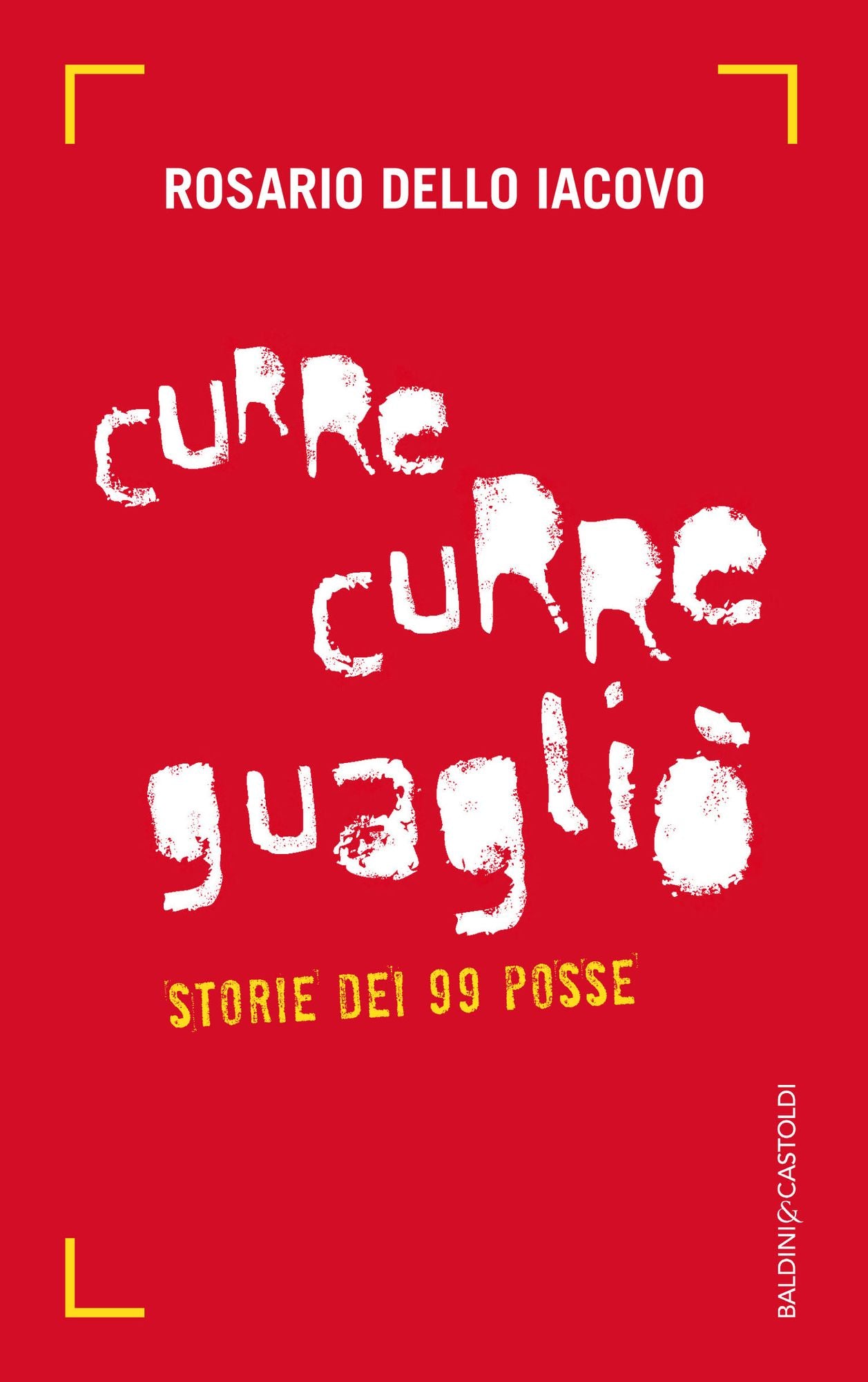 Curre curre guagliò