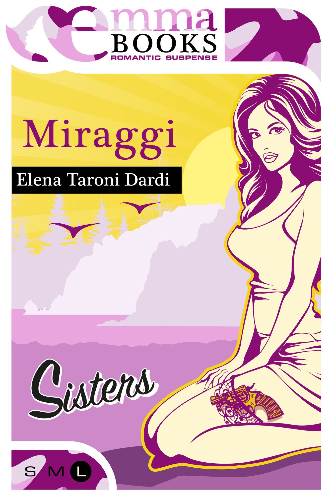 Miraggi (#3 Sisters)