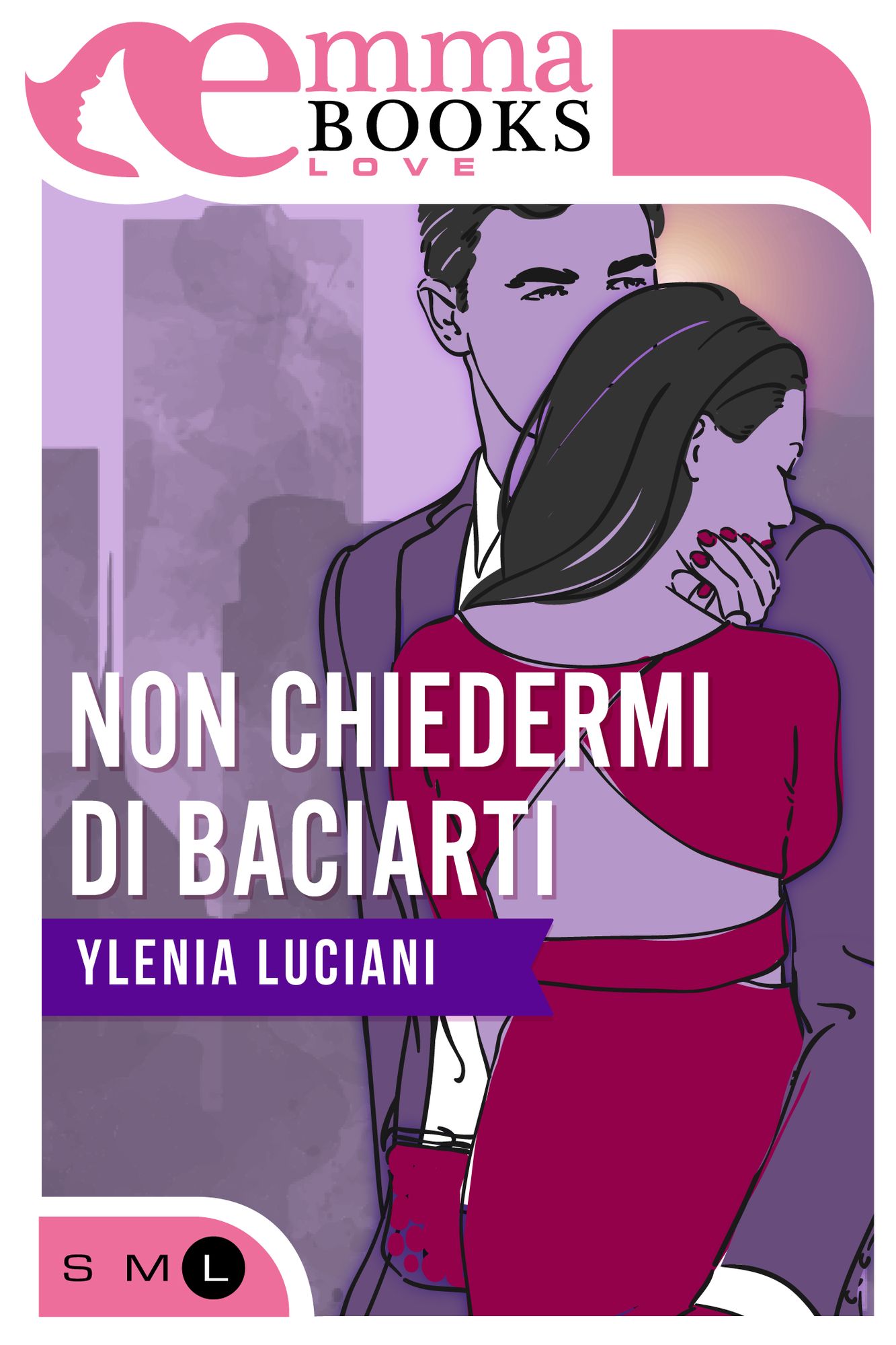 Non chiedermi di baciarti