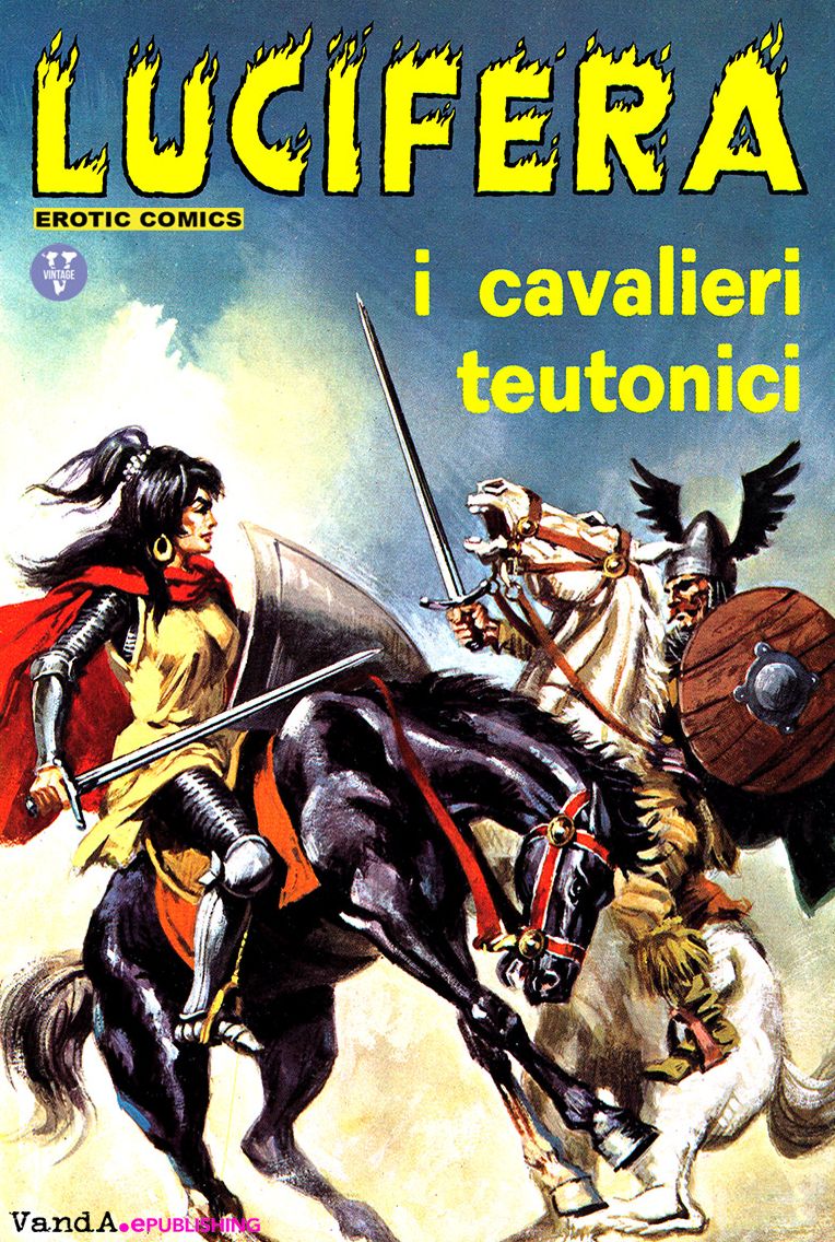 Lucifera N.13: I cavalieri teutonici