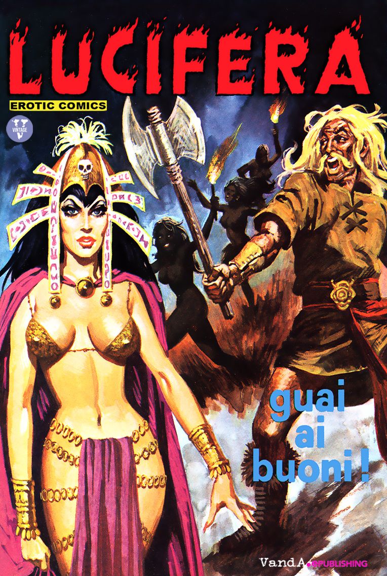Lucifera N.24: Guai ai buoni!
