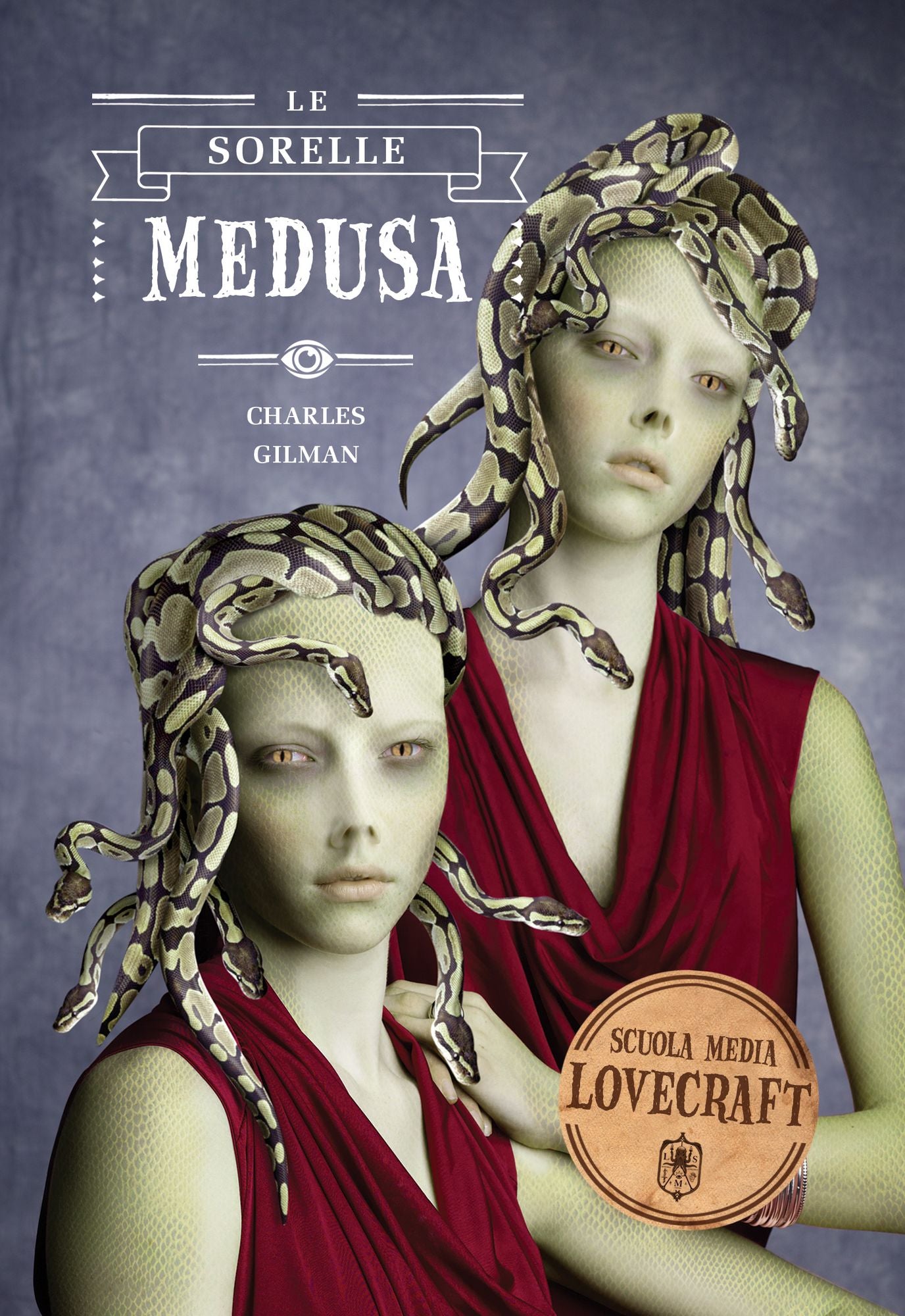 Le sorelle Medusa: Scuola media Lovecraft vol. 2