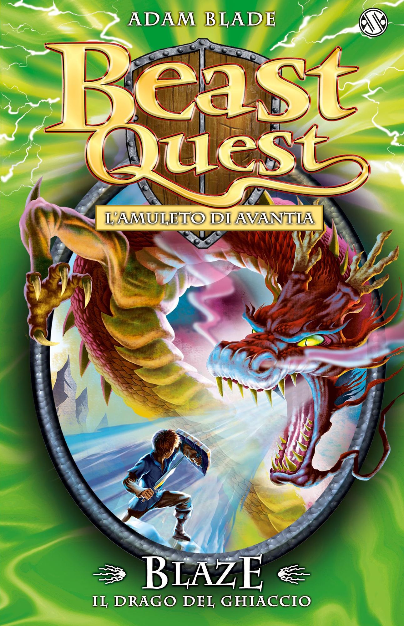 Blaze. Il Drago del Ghiaccio: Beast Quest Series #23