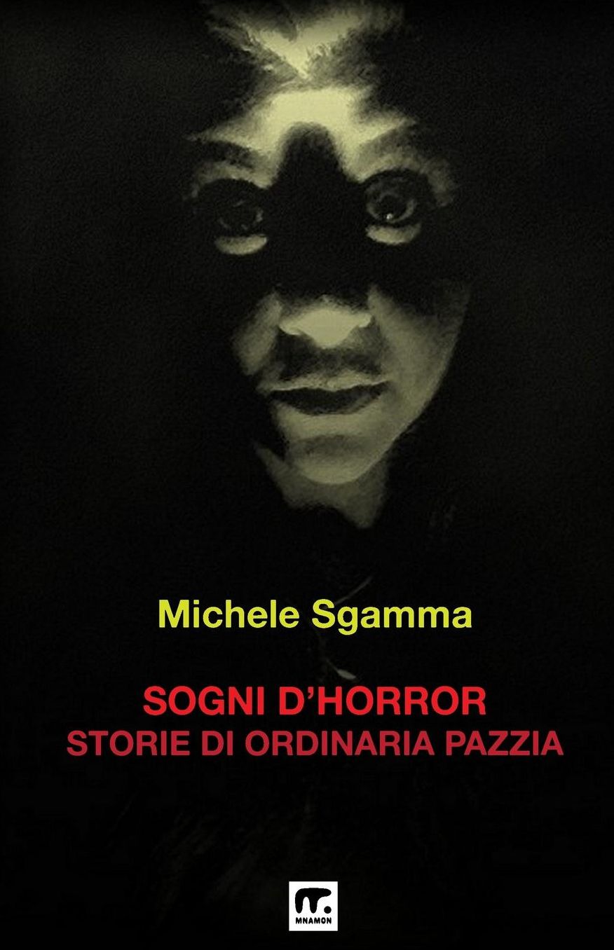 Sogni d'Horror: Storie di ordinaria pazzia