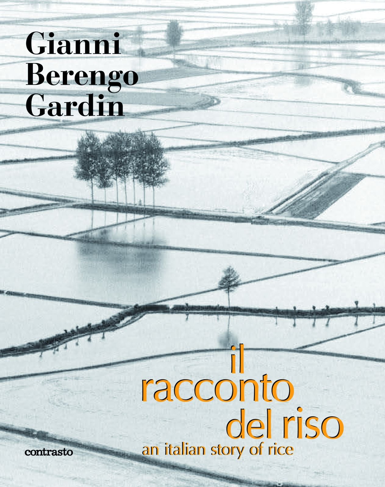 Il racconto del riso: An Italian Story of Rice