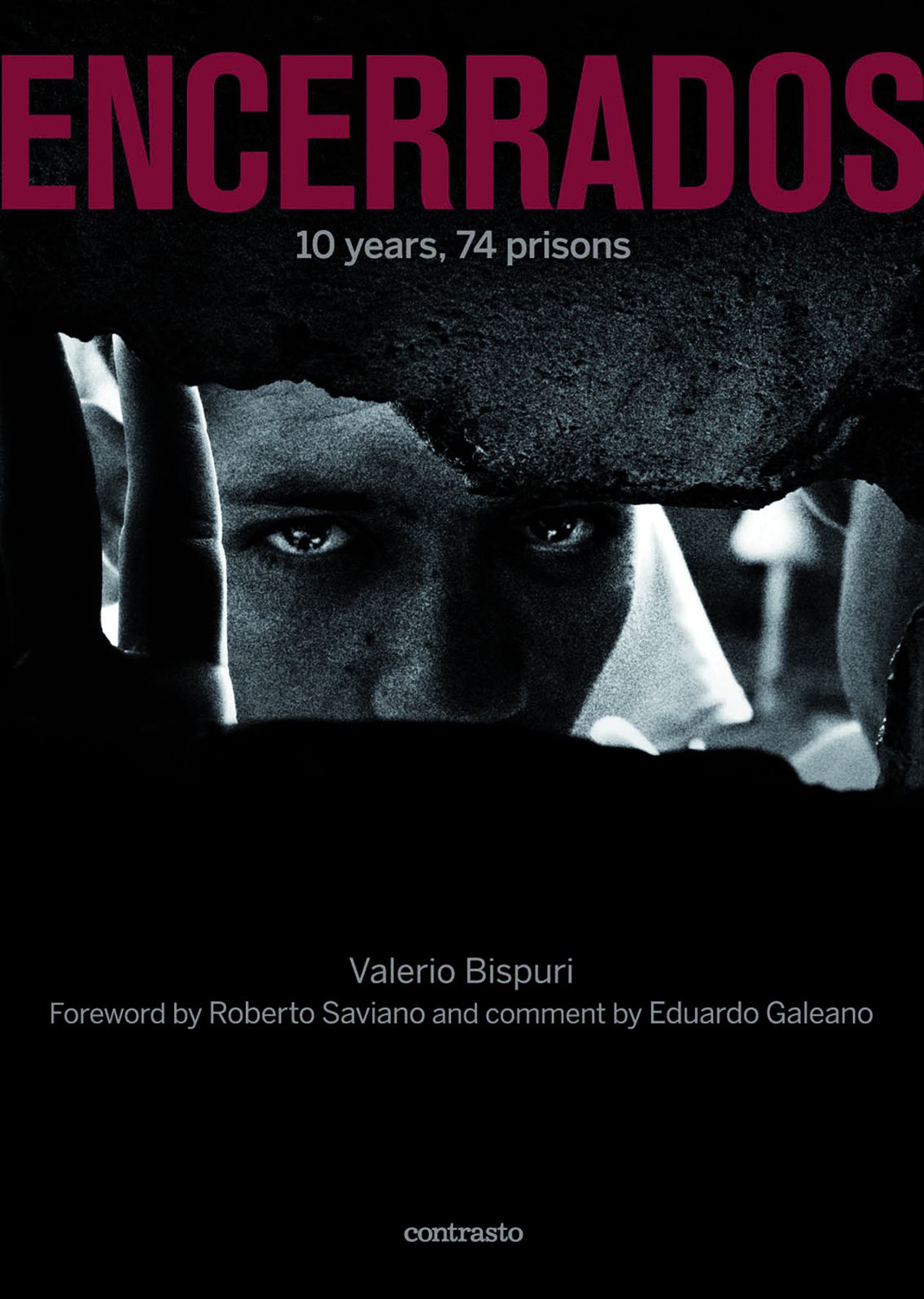 ENCERRADOS: 10 years, 74 prisons