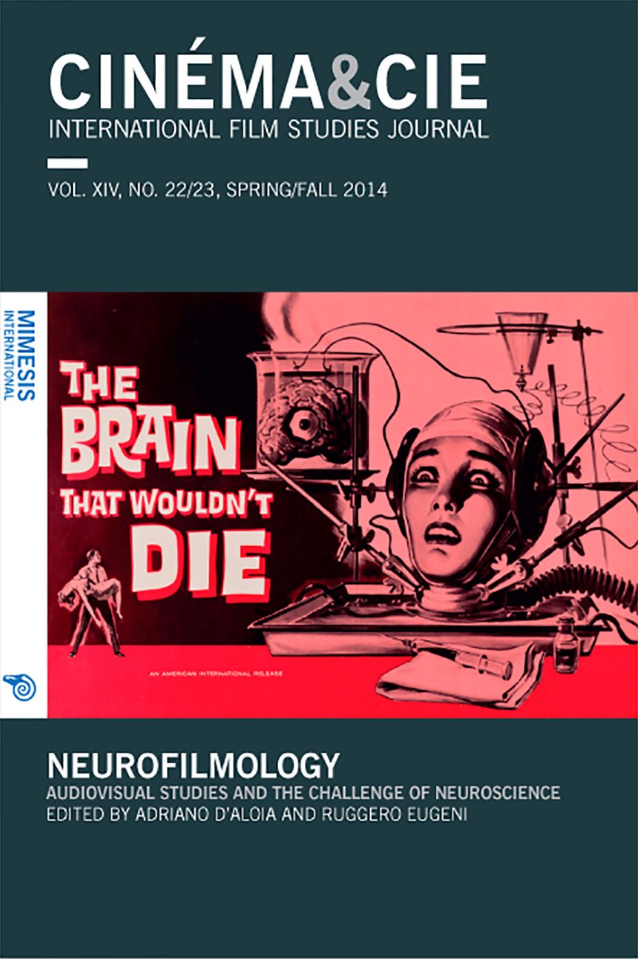 Cinema&Cie: Neurofilmology. Audiovisual Studies and the Challenge of Neuroscience