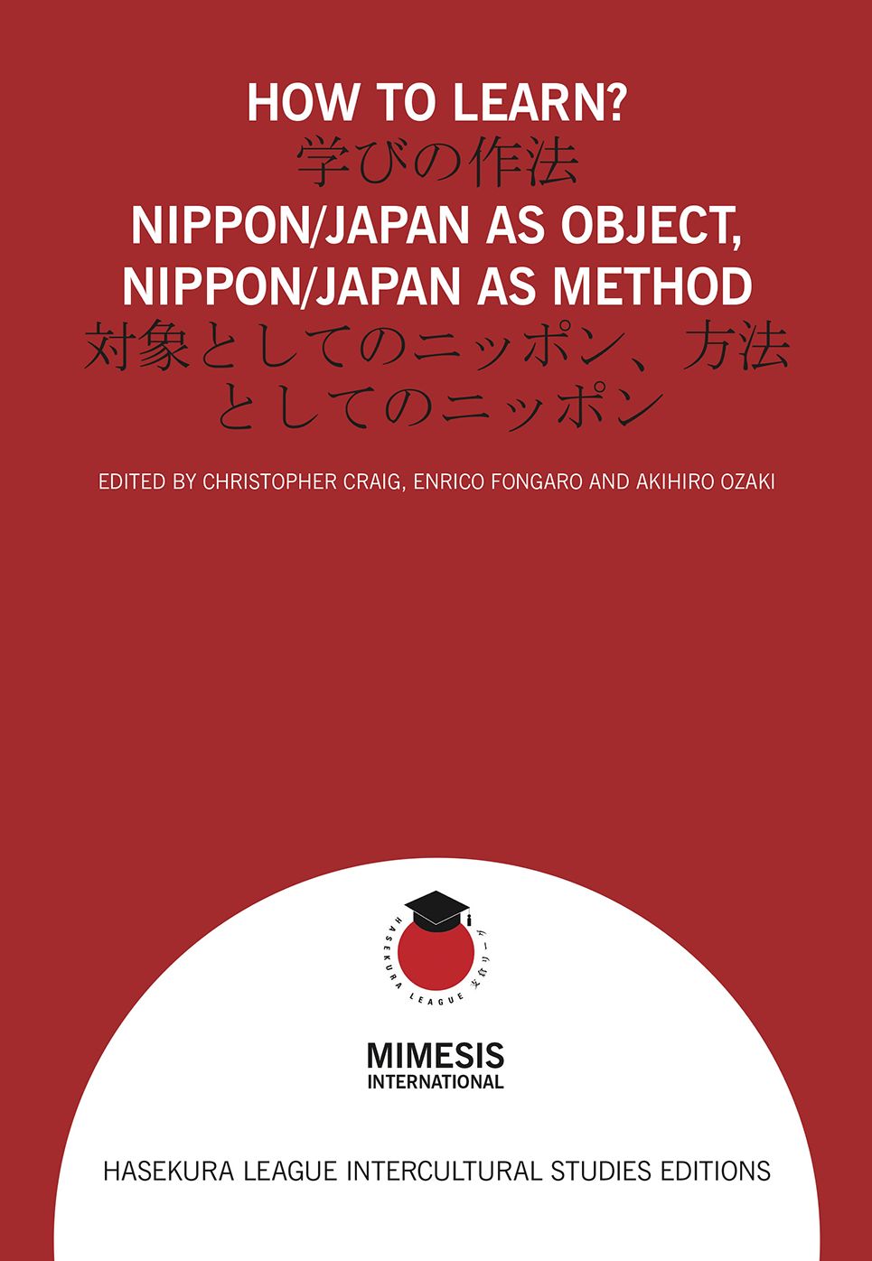 How to learn?: Nippon/Japan as Object, Nippon/Japan as Method