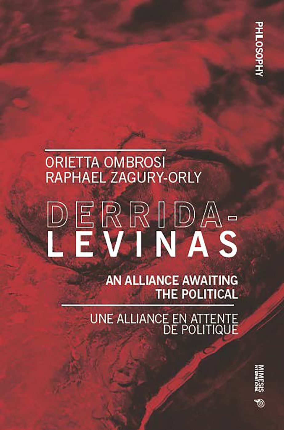 DERRIDA-LEVINAS: AN ALLIANCE AWAITING THE POLITICAL