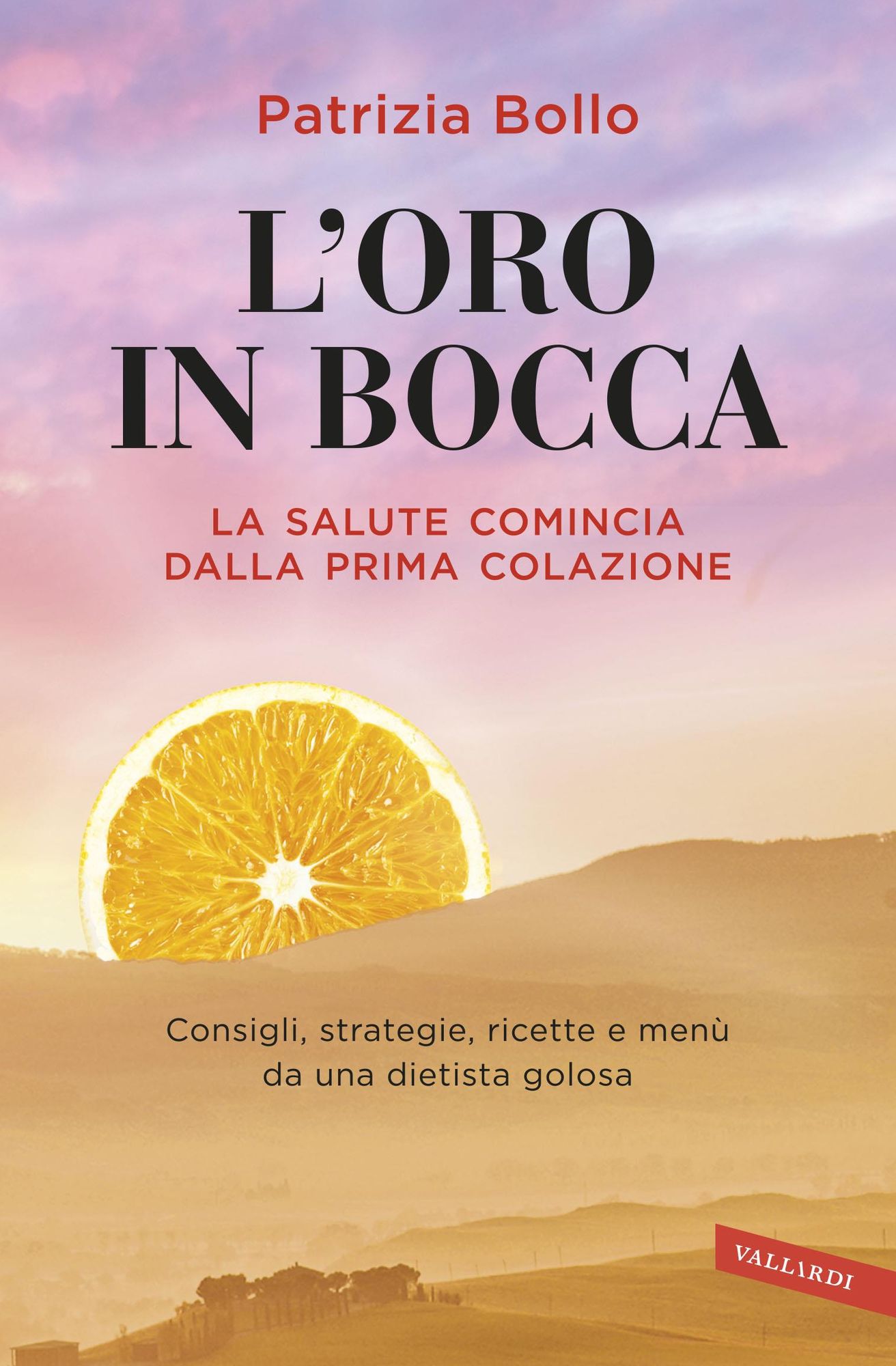 L'oro in bocca: La salute comincia dalla prima colazione