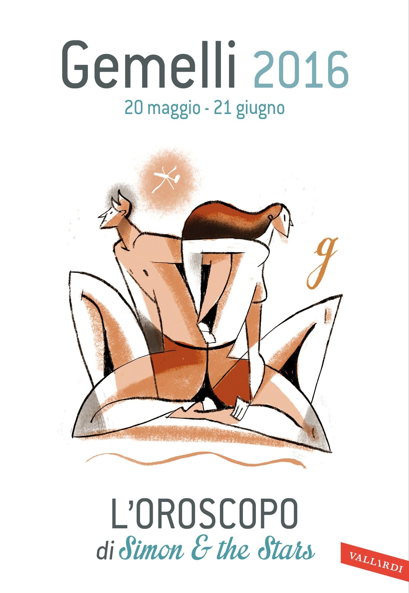 Gemelli 2016: L'oroscopo di Simon & the Stars