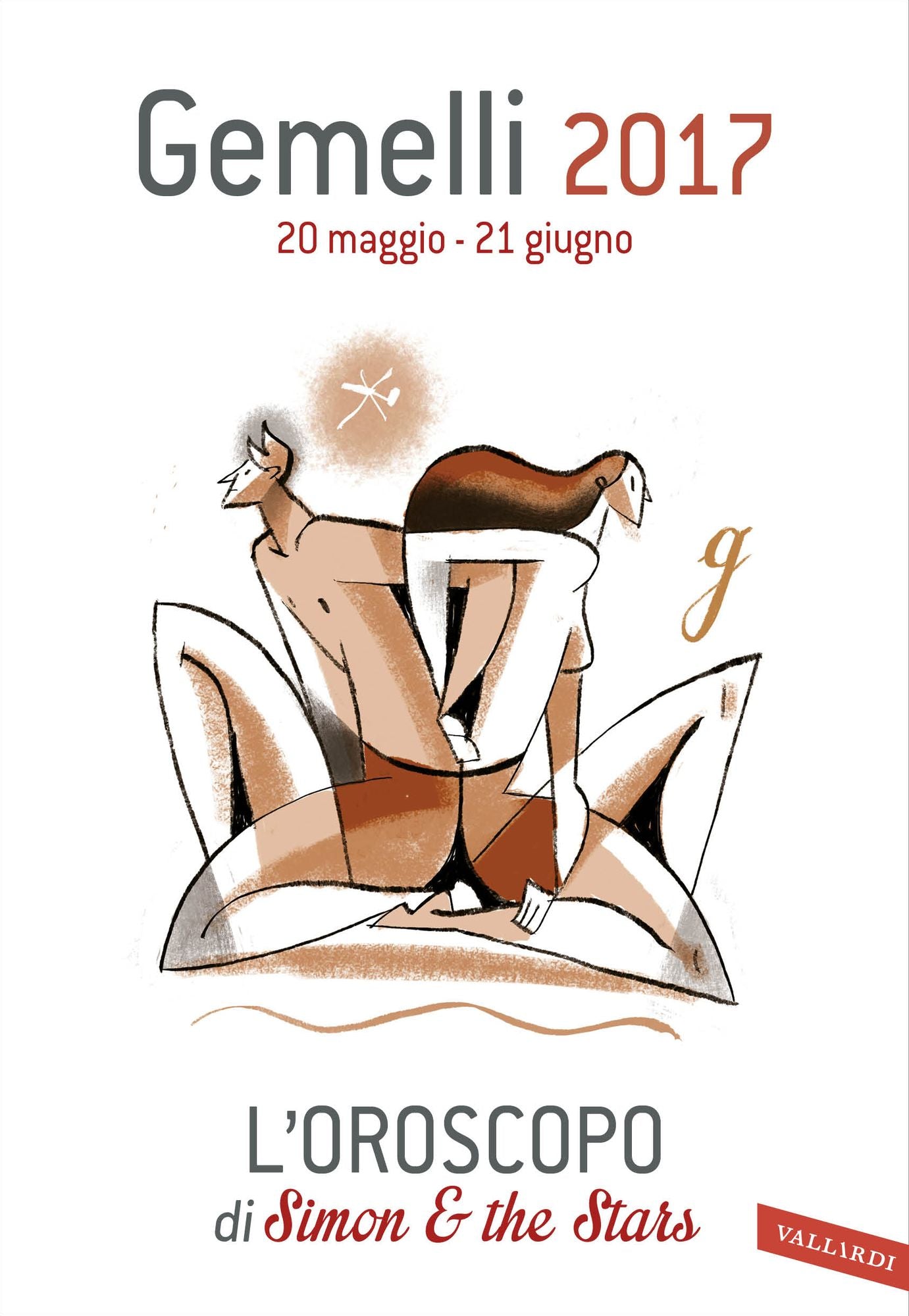 Gemelli 2017: L'oroscopo di Simon & the Stars