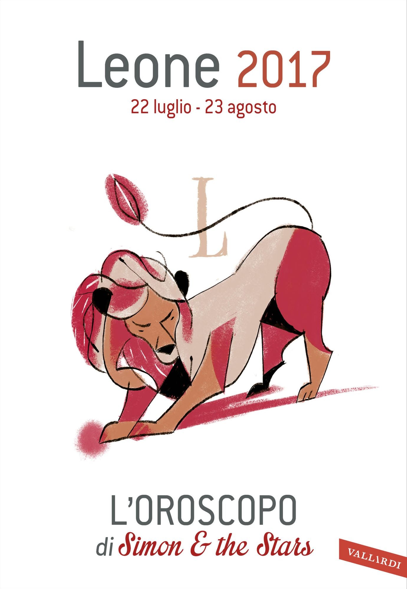 Leone 2017: L'oroscopo di Simon & the Stars